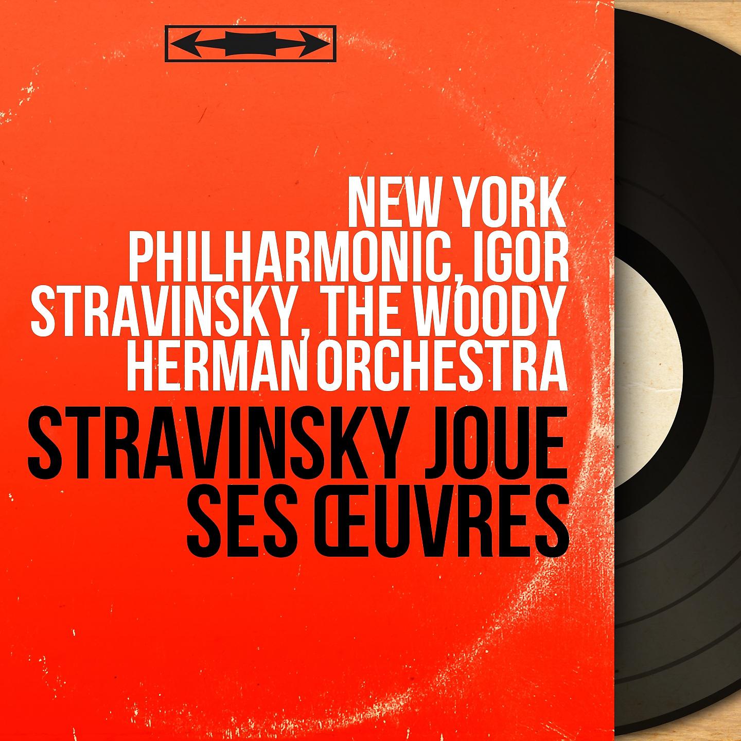 Постер альбома Stravinsky joue ses œuvres