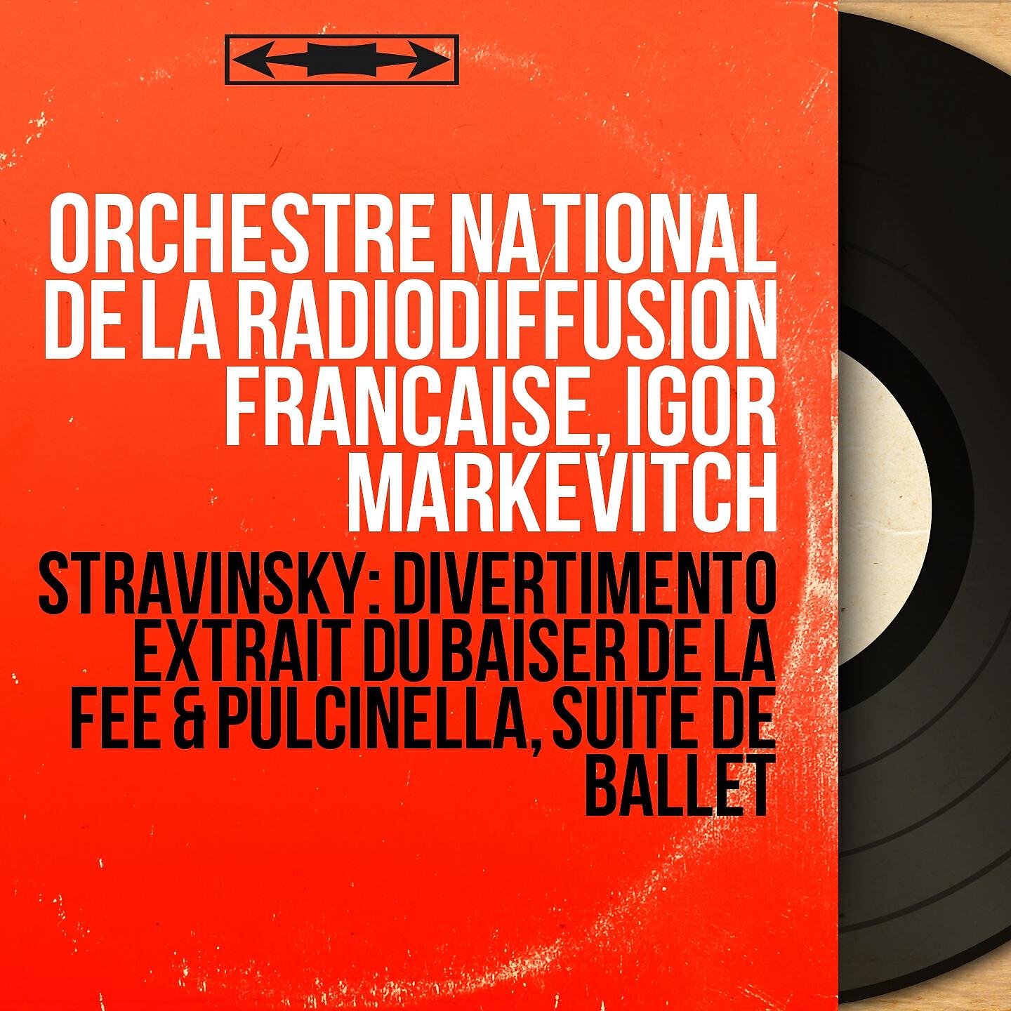 Orchestre National de la Radiodiffusion Francaise - Divertimento from The Fairy's Kiss: Swiss Dances