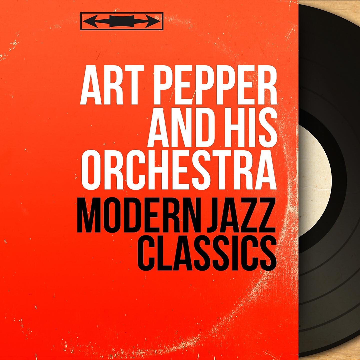 Art Pepper and His Orchestra - Opus de funk