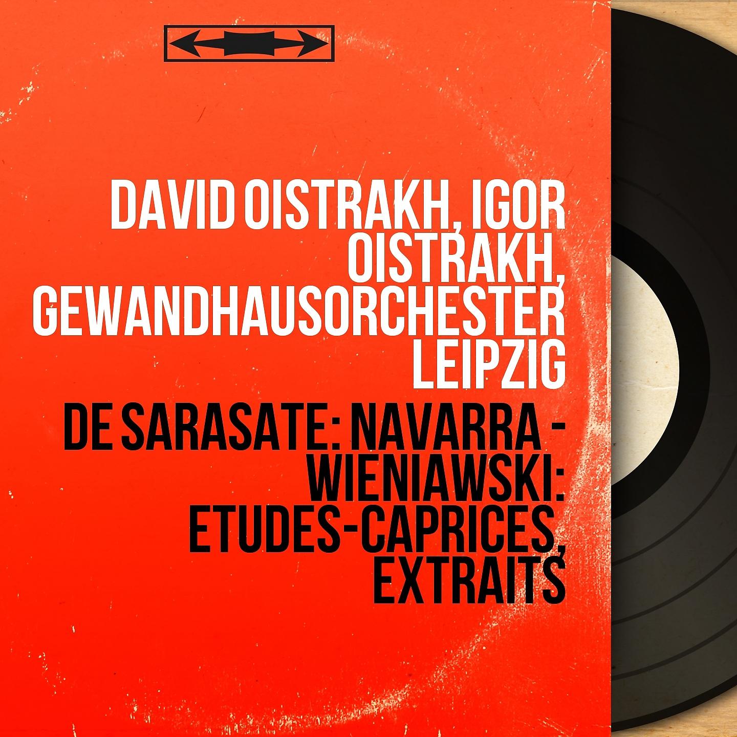 Постер альбома De Sarasate: Navarra - Wieniawski: Études-caprices, extraits