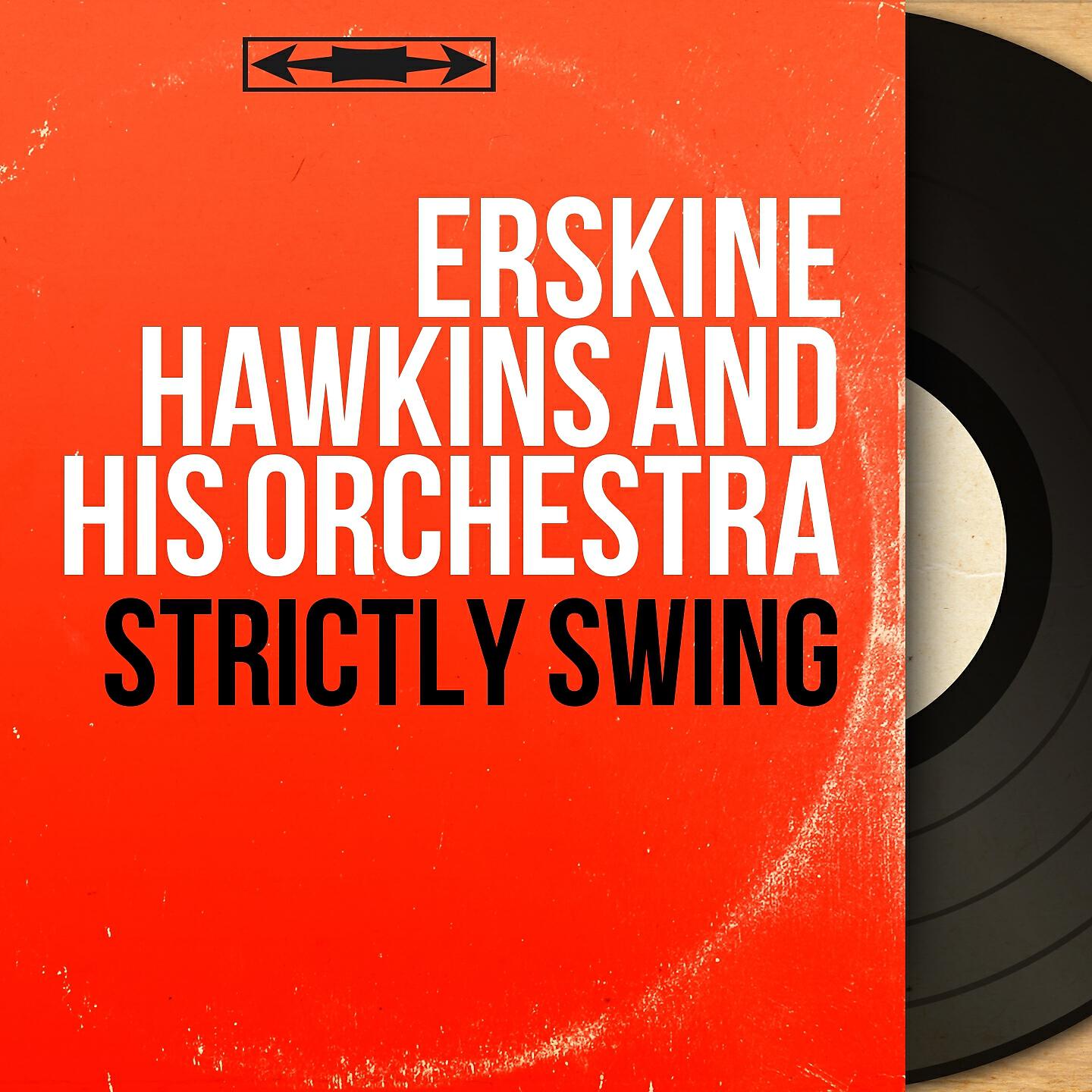 Erskine Hawkins And His Orchestra - A Study in Blue
