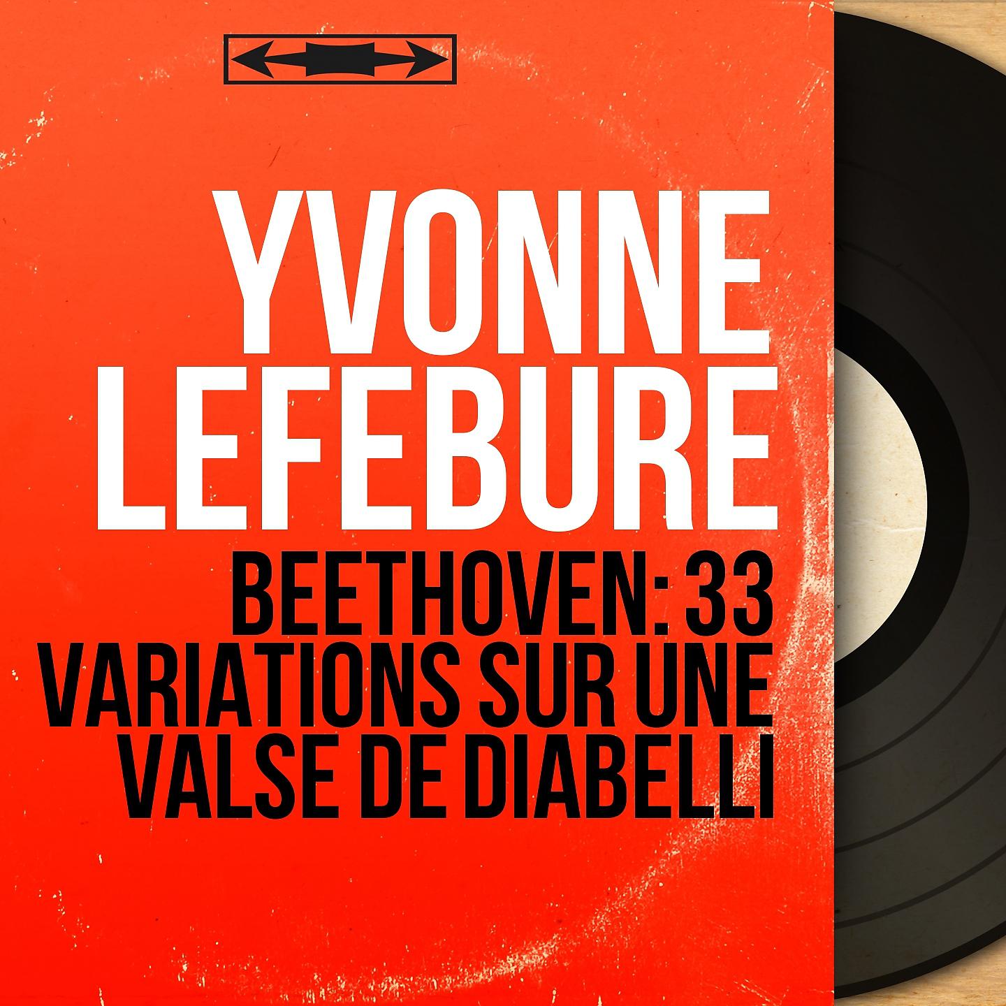 Постер альбома Beethoven: 33 Variations sur une valse de Diabelli