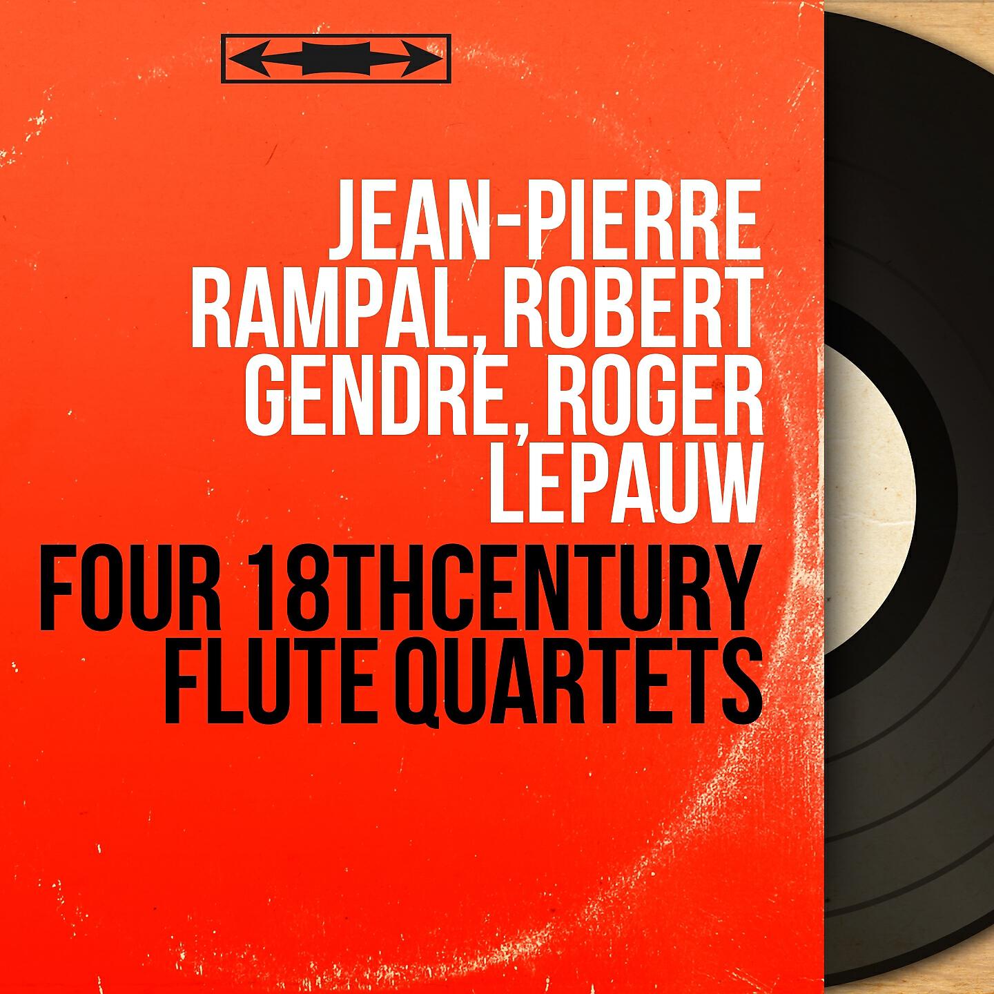 Jean-Pierre Rampal - Third Book of Flute Quartets, Quartet No. 1 in D Major: III. Polonaise con moto