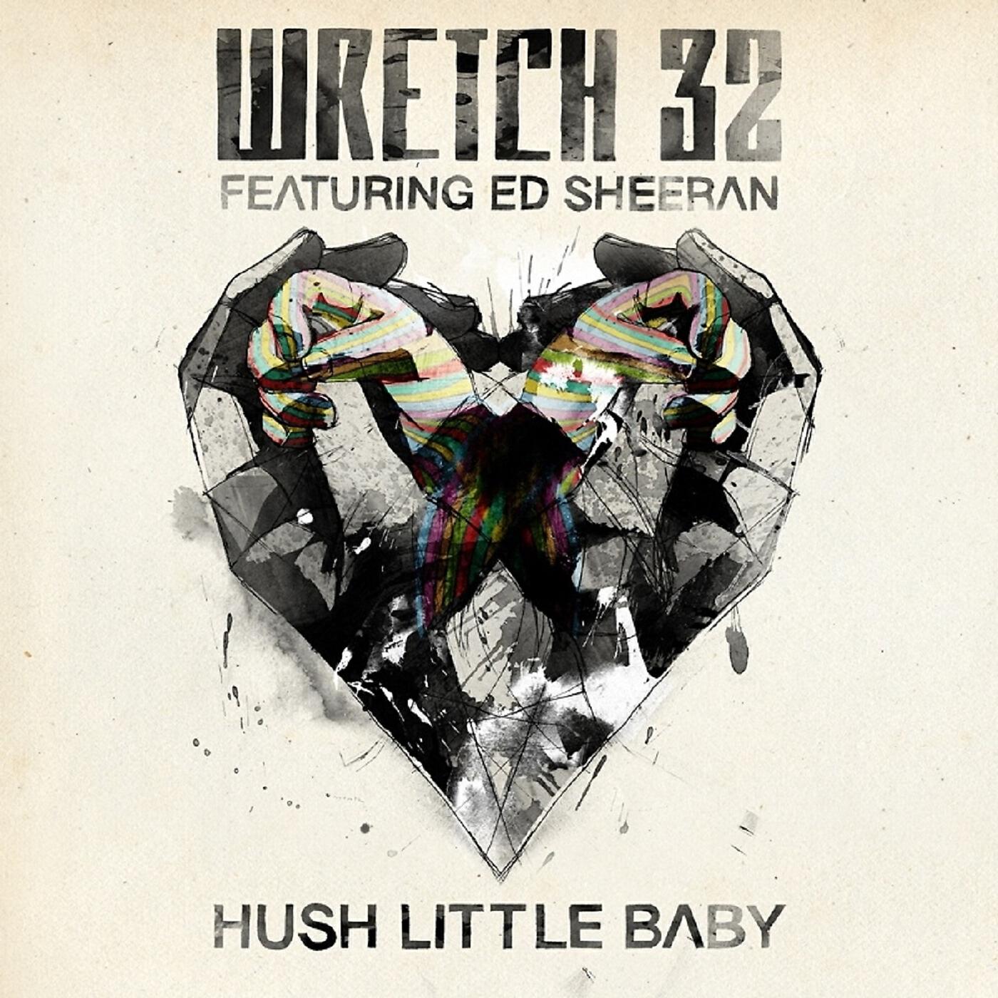 Wretch 32 - Hush Little Baby (Rudimental Remix)