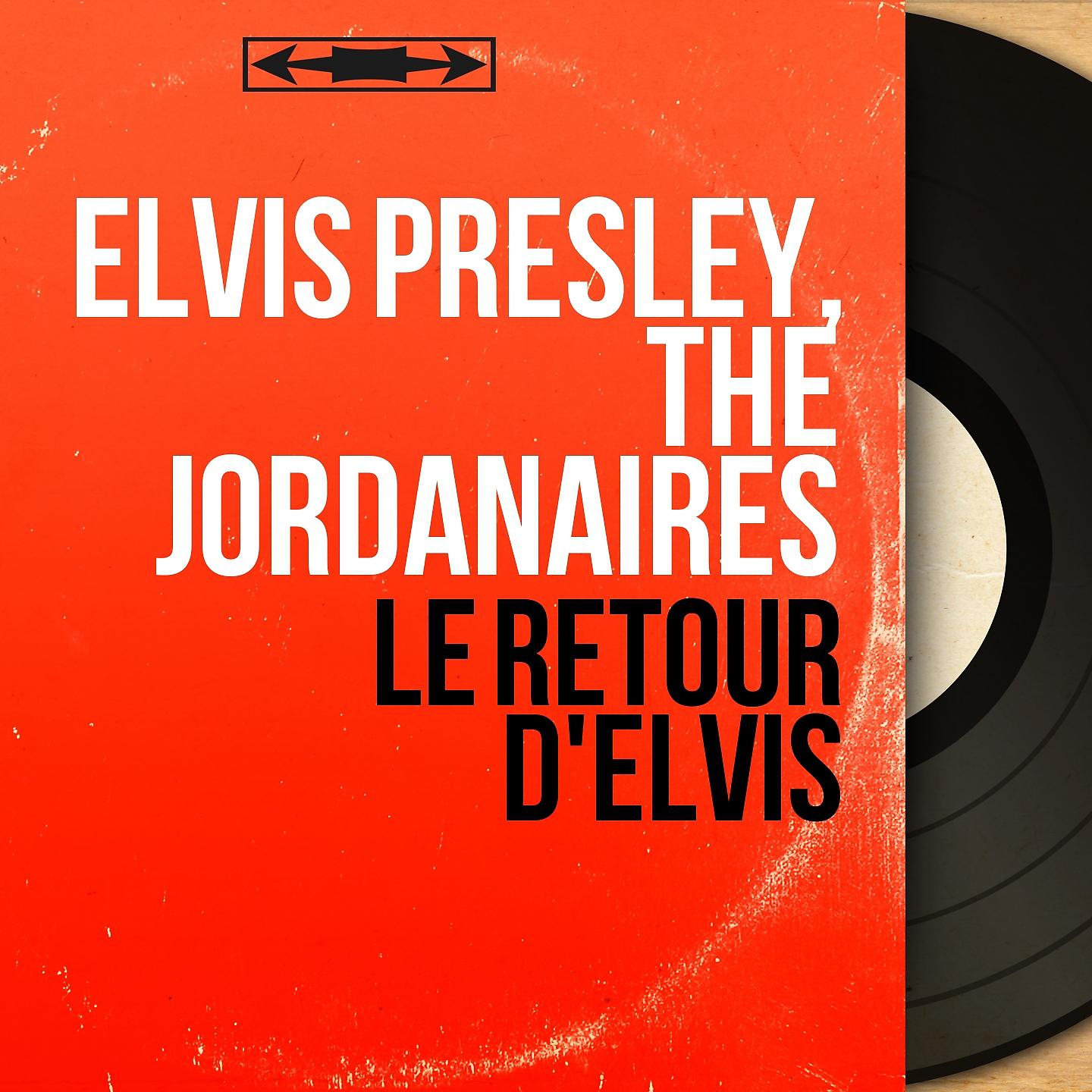 Постер альбома Le retour d'Elvis
