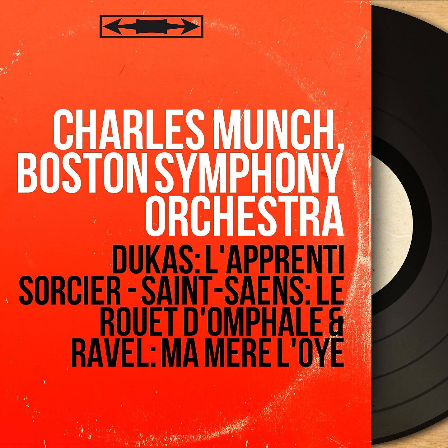 Charles Munch - Le Rouet d'Omphale in A Major, Op. 31