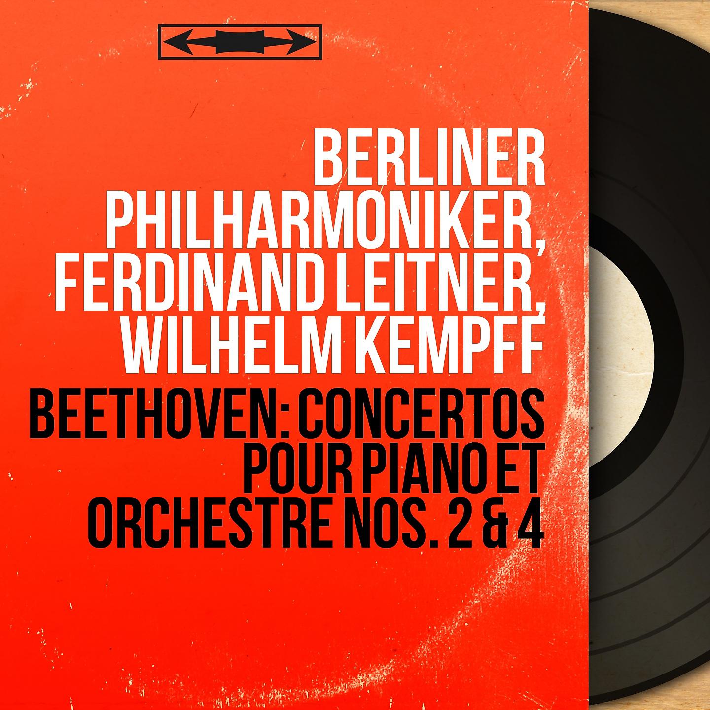 Постер альбома Beethoven: Concertos pour piano et orchestre Nos. 2 & 4