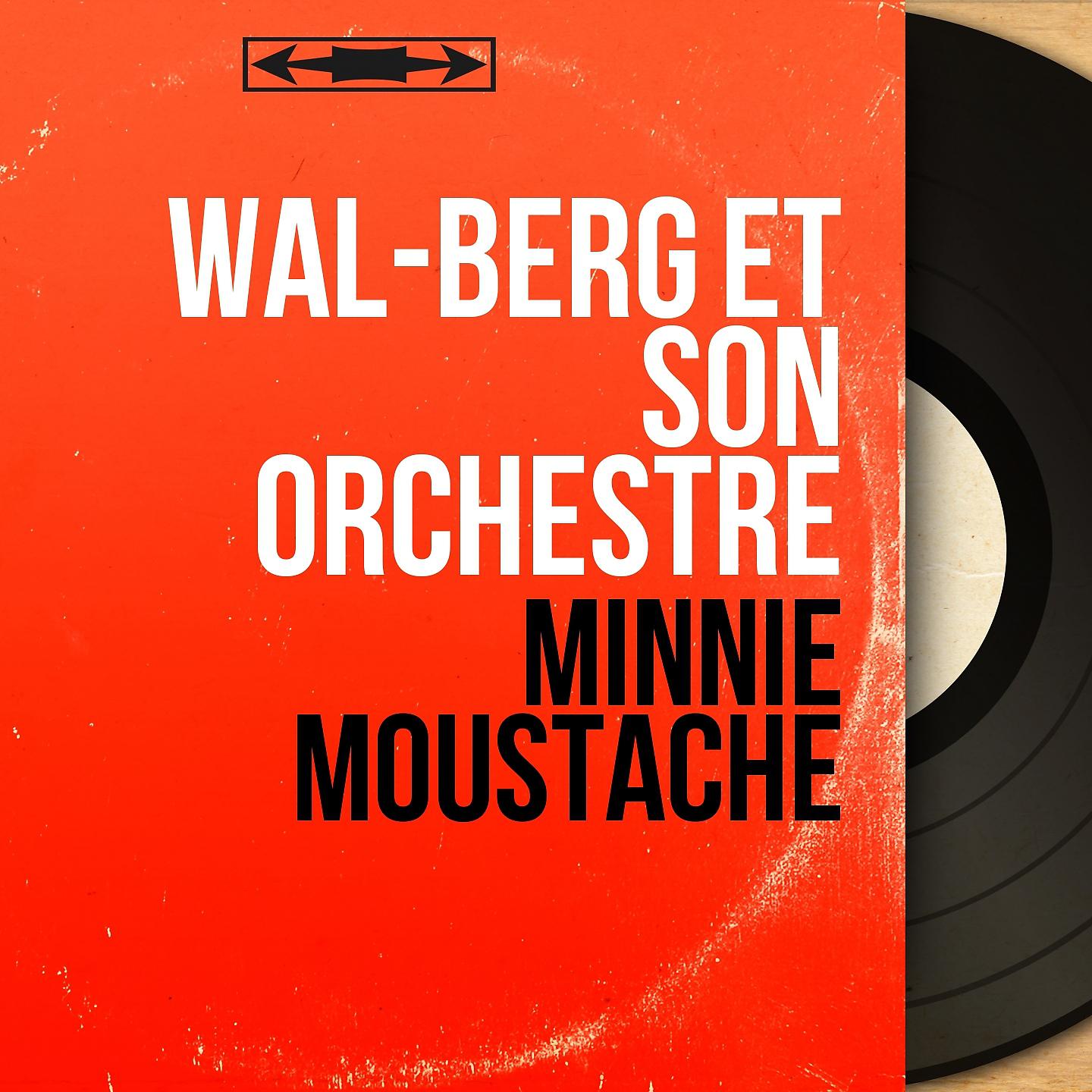 Постер альбома Minnie moustache
