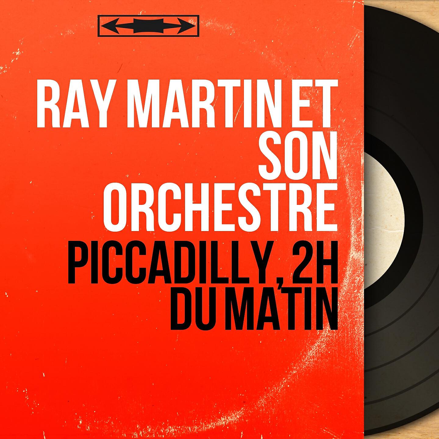 Ray Martin et son orchestre - The Touch of Your Lips