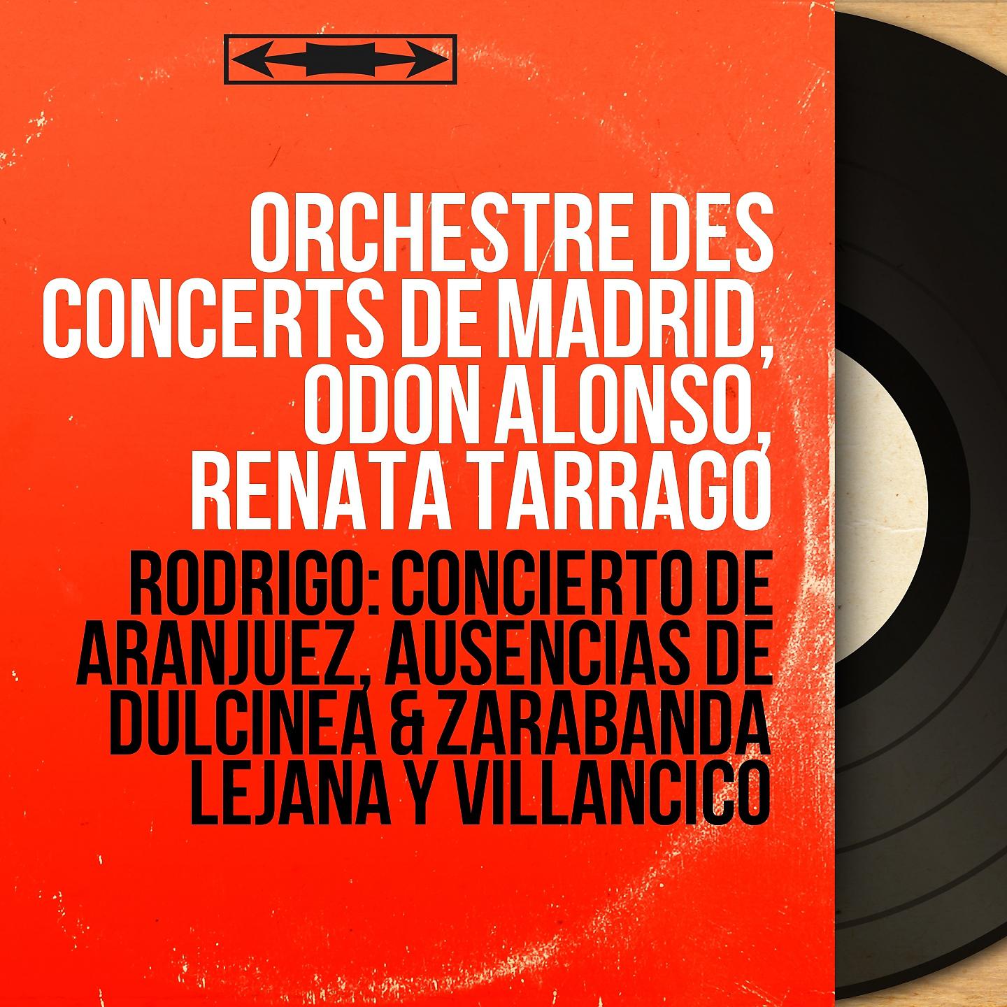 Постер альбома Rodrigo: Concierto de Aranjuez, Ausencias de Dulcinea & Zarabanda lejana y villancico