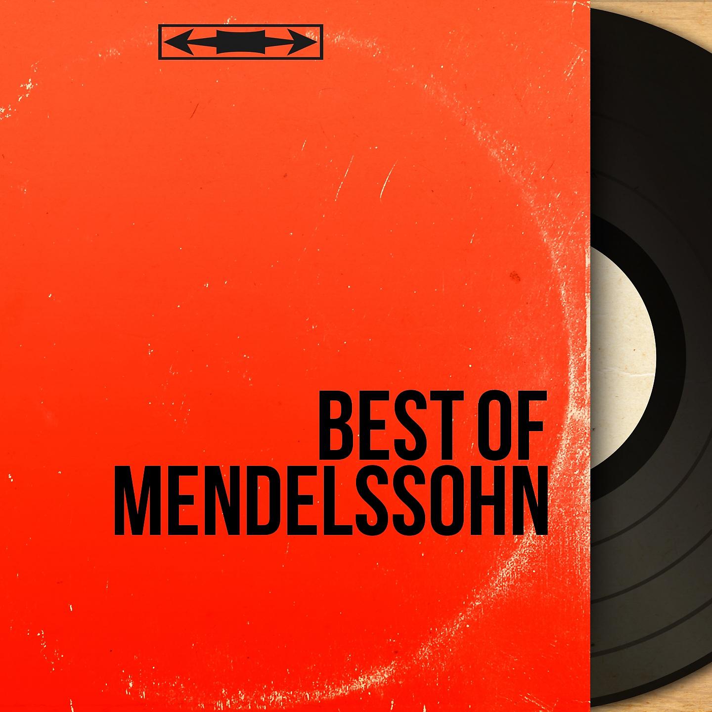 Постер альбома Best of Mendelssohn