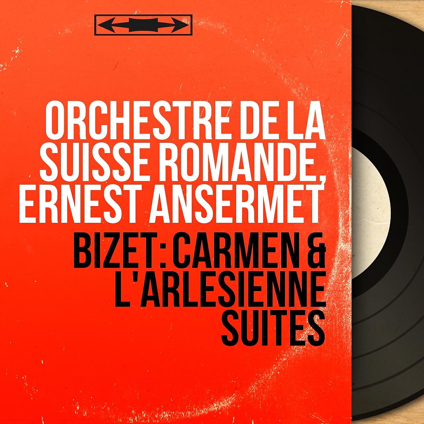 Orchestre de la Suisse Romande - Carmen, Suite No. 2: Marche des contrebandiers