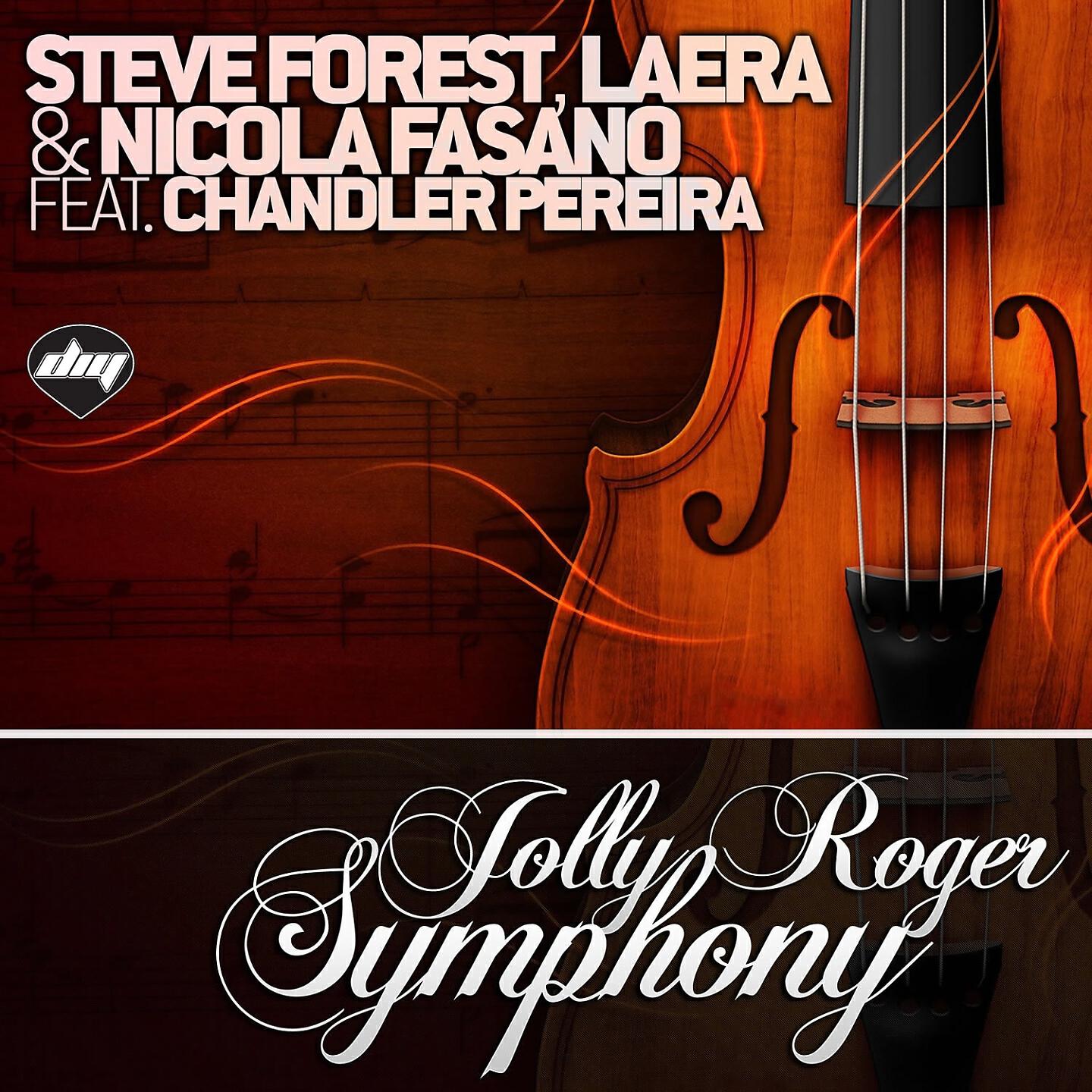 Steve Forest - Jolly Roger Symphony (Swanky Tunes Mix)