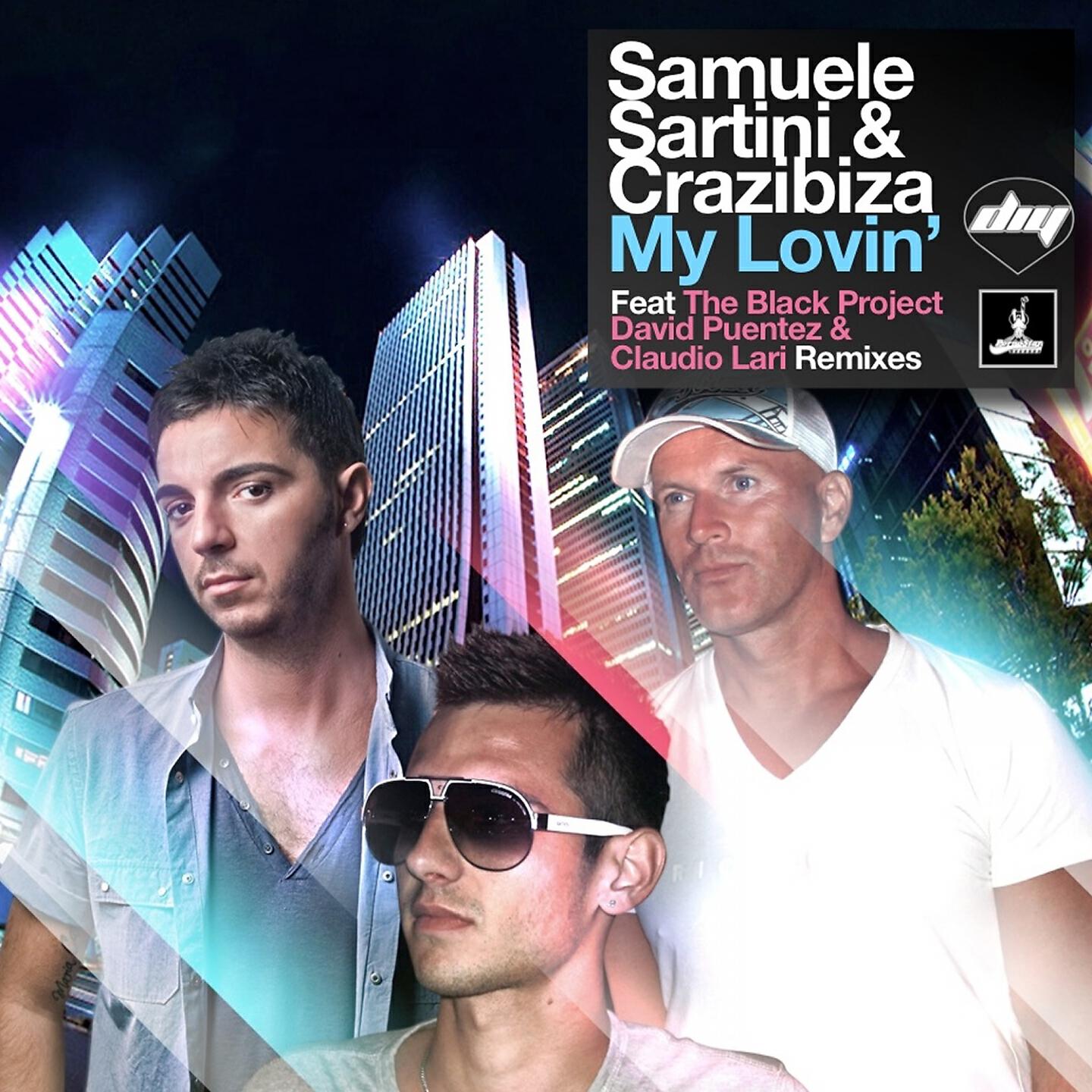 Samuele Sartini - My Lovin' (David Puentez & Claudio Lari Remix)