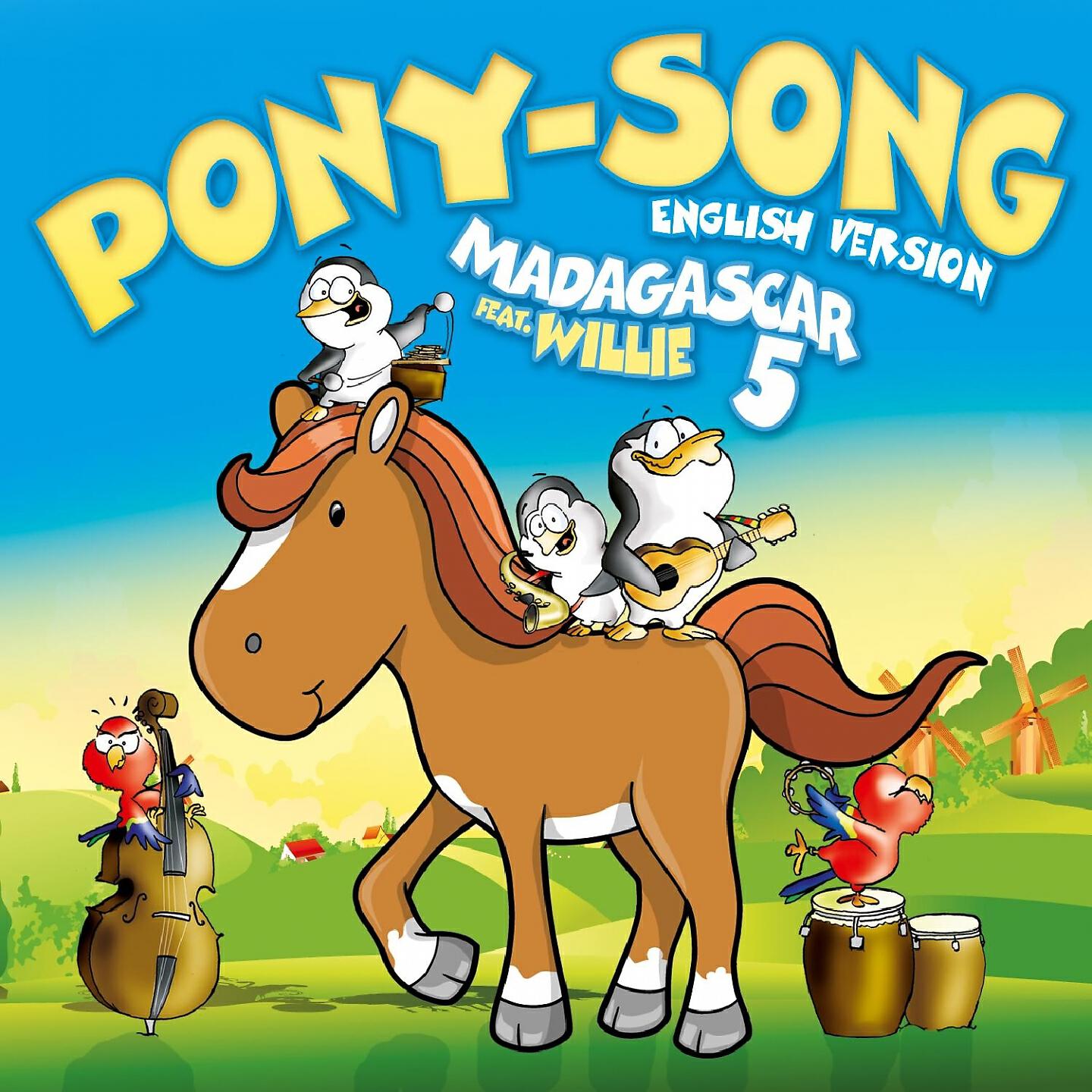 Madagascar 5 - Pony-Song (English Version)