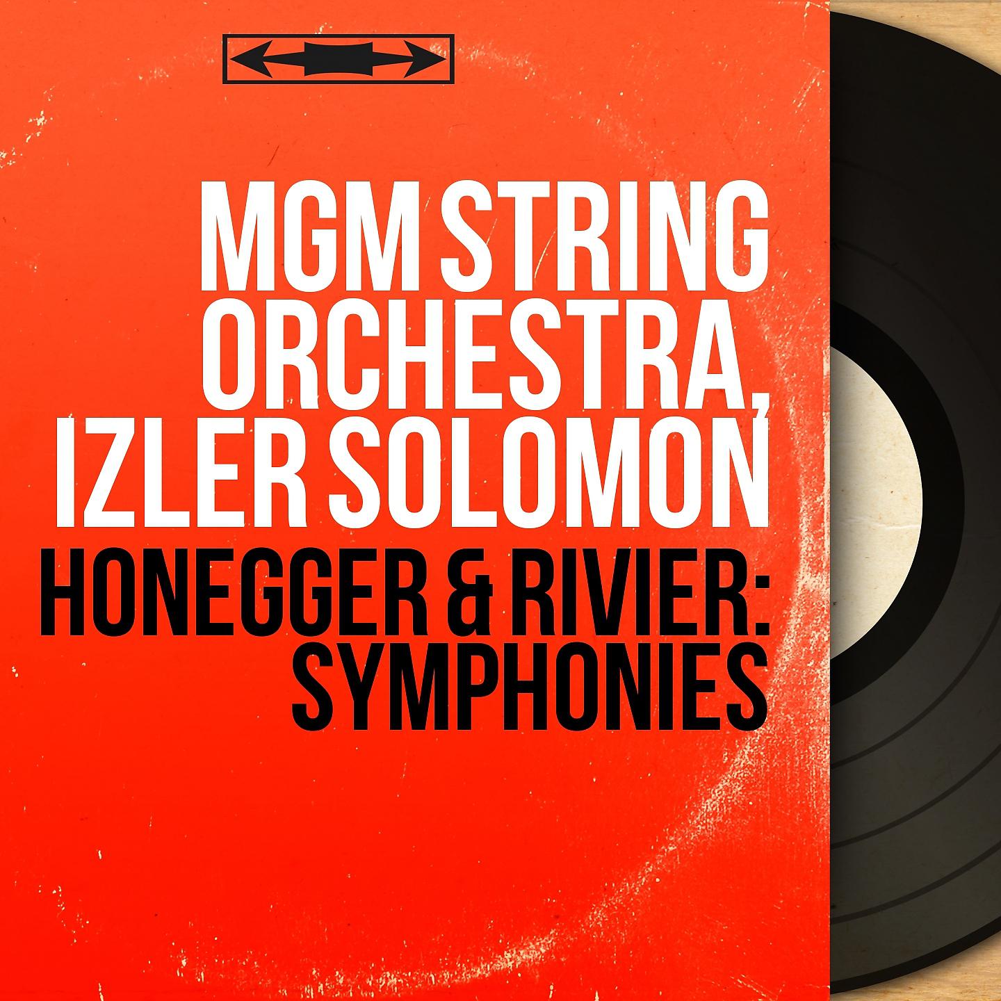 Постер альбома Honegger & Rivier: Symphonies