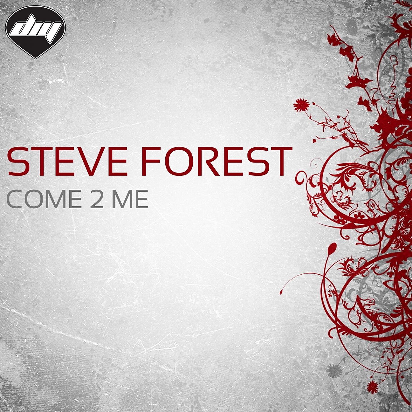 Steve Forest - Come 2 Me (Nicola Fasano Cote D'Azur Mix)