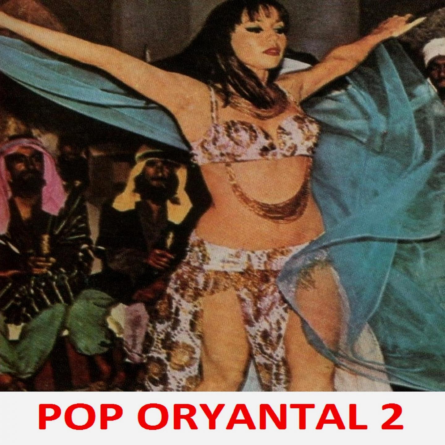 Постер альбома Pop Oryantal, Vol. 2