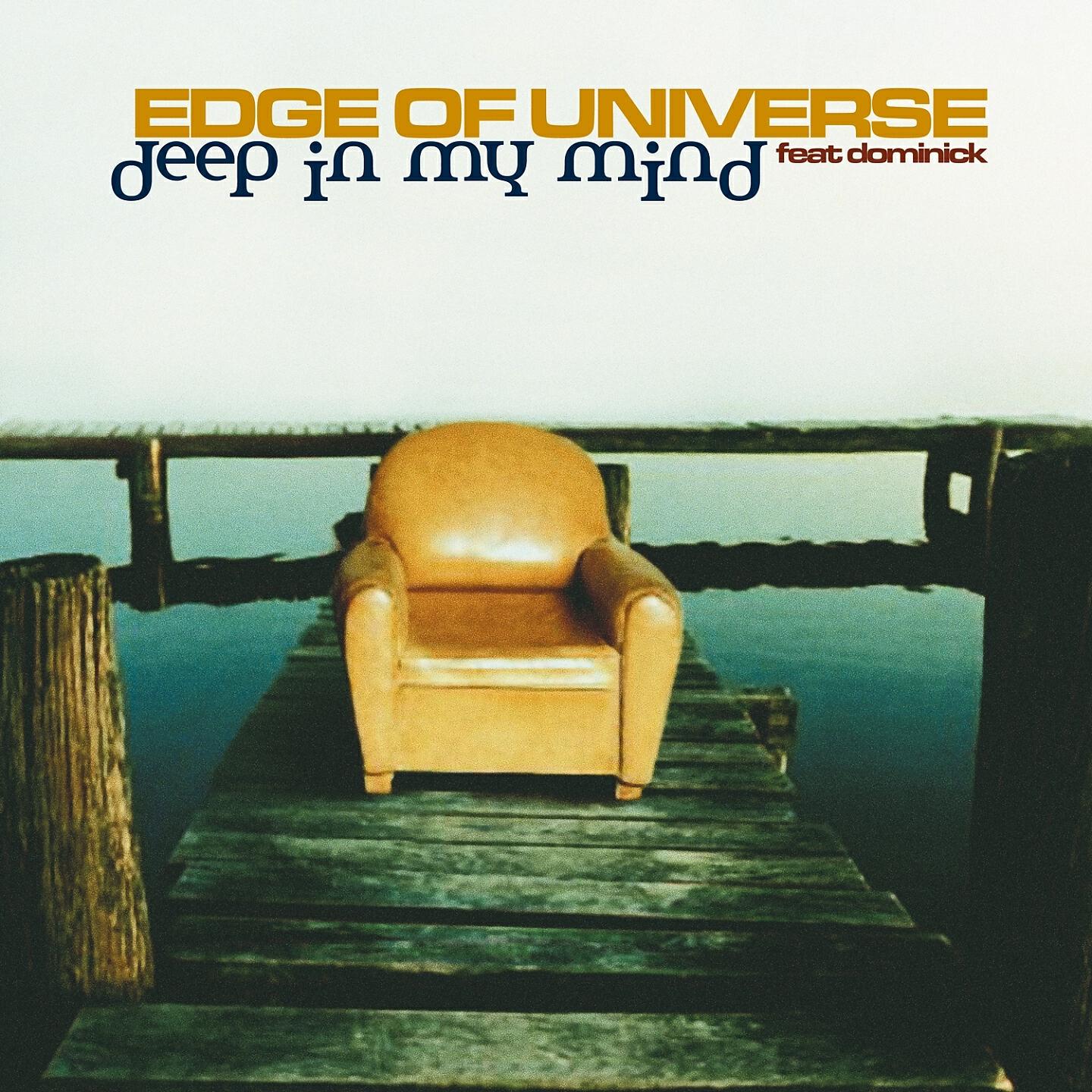 Edge Of Universe - Deep in My Mind (Vanni G Radio Cut)