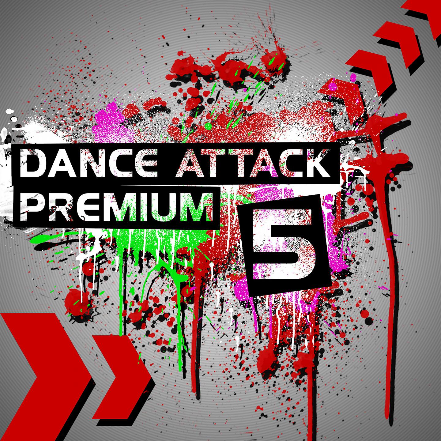 Постер альбома Dance Attack Premium 5