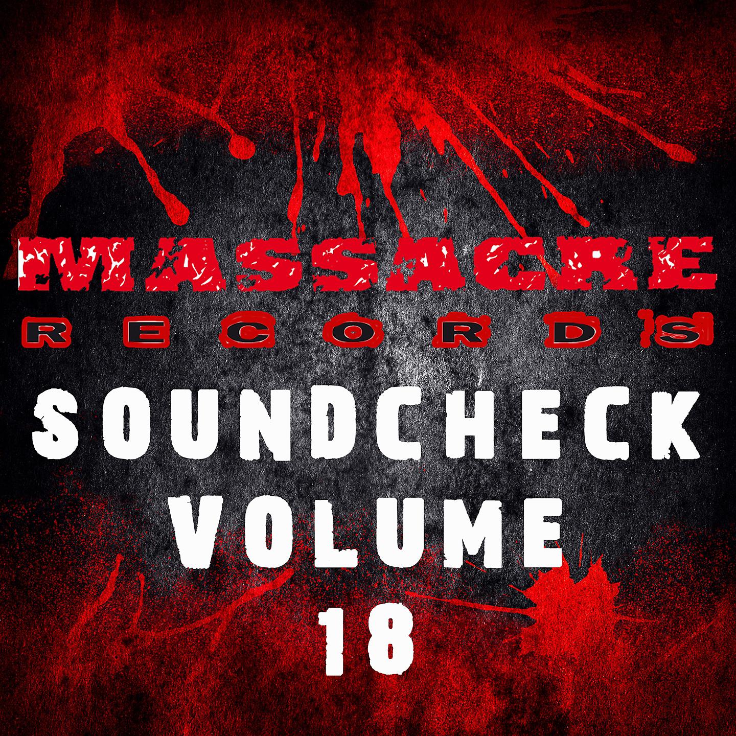 Постер альбома Massacre Soundcheck, Vol. 18