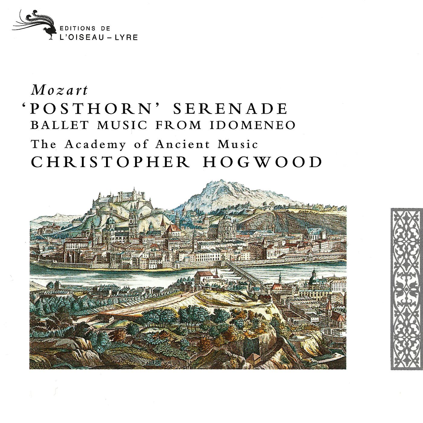 Постер альбома Mozart: Posthorn Serenade; Ballet Music from "Idomeneo"; March in D