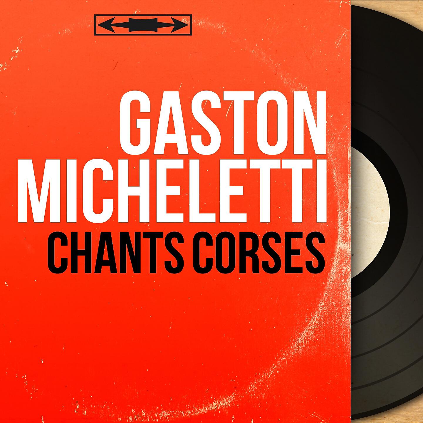 Gaston Micheletti - Lamentu Di U Castagnu A U Corsu