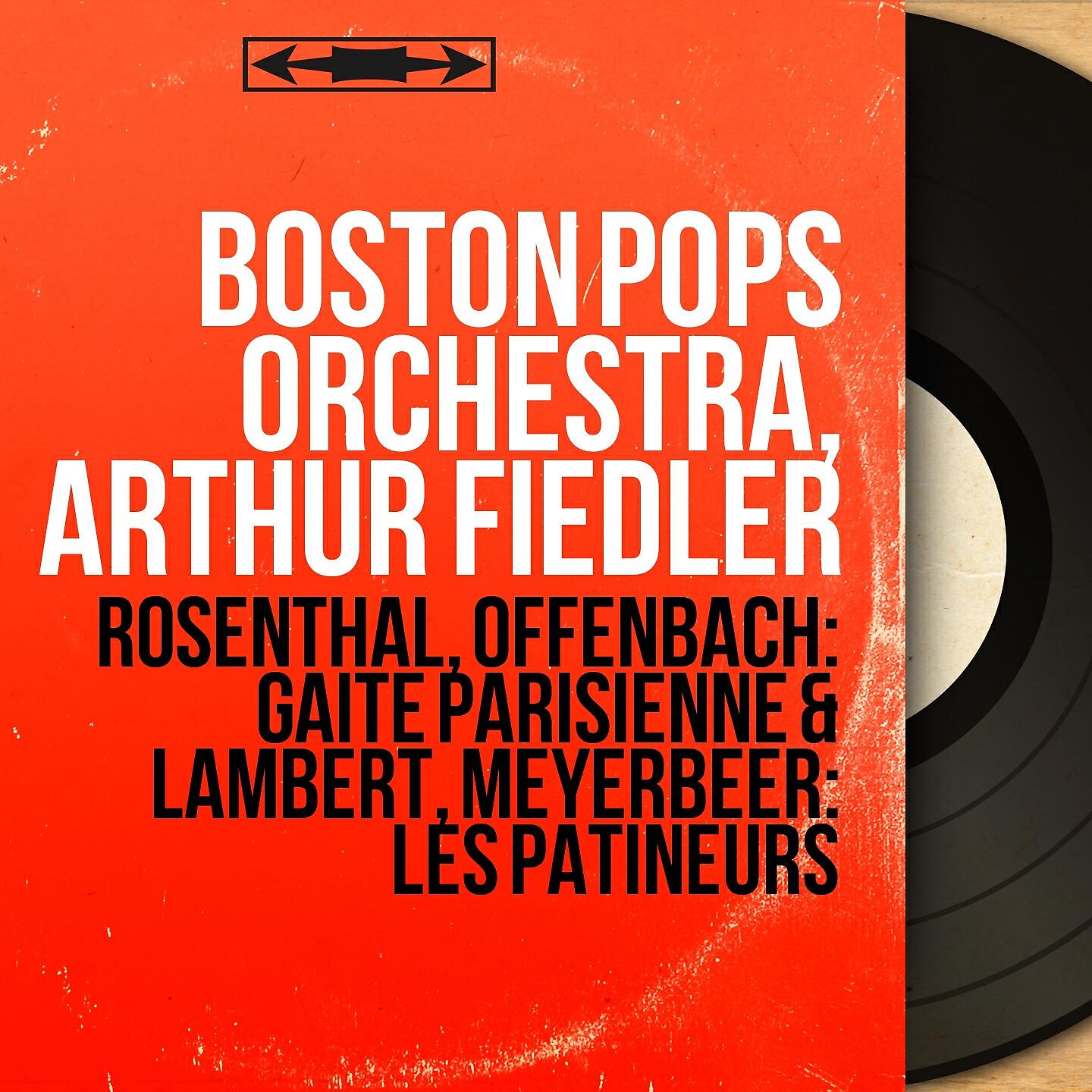 Boston Pops Orchestra - Gaîté parisienne, pt. 2