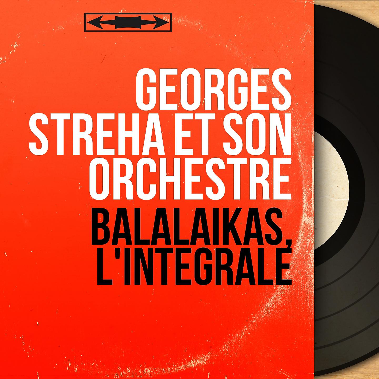 Постер альбома Balalaïkas, l'intégrale