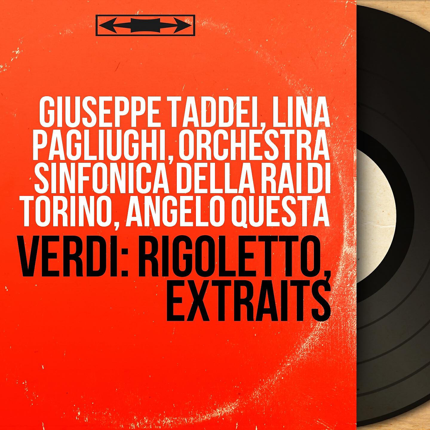 Orchestra sinfonica della RAI di Torino - Rigoletto, Act III: 