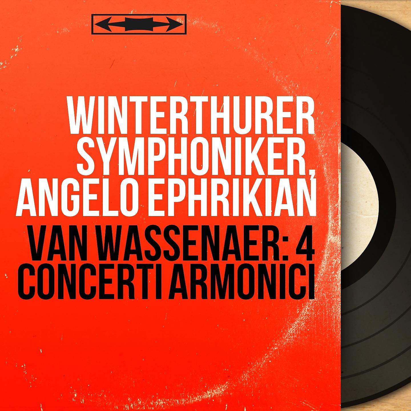 Постер альбома Van Wassenaer: 4 Concerti armonici