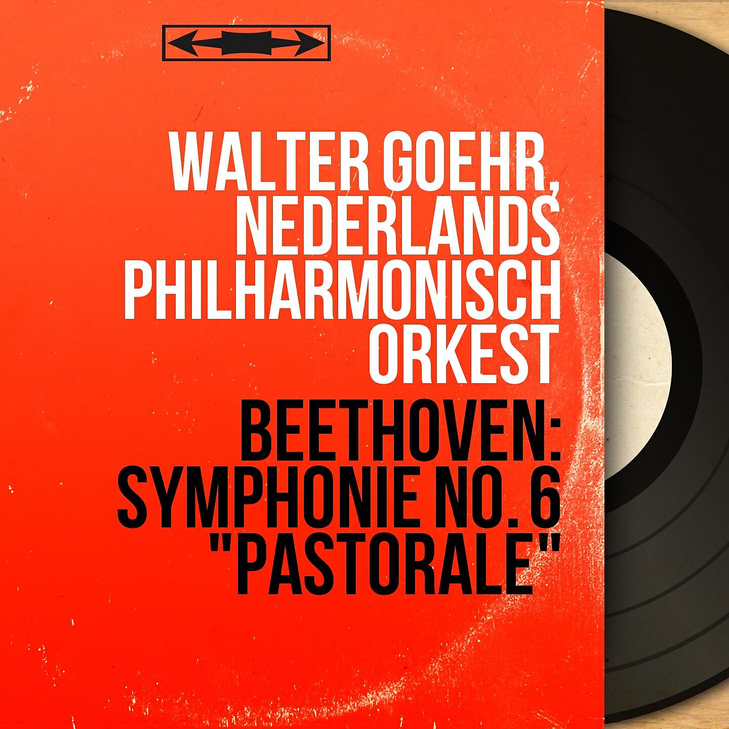 Walter Goehr - Symphonie No. 6 in F Major, Op. 68 