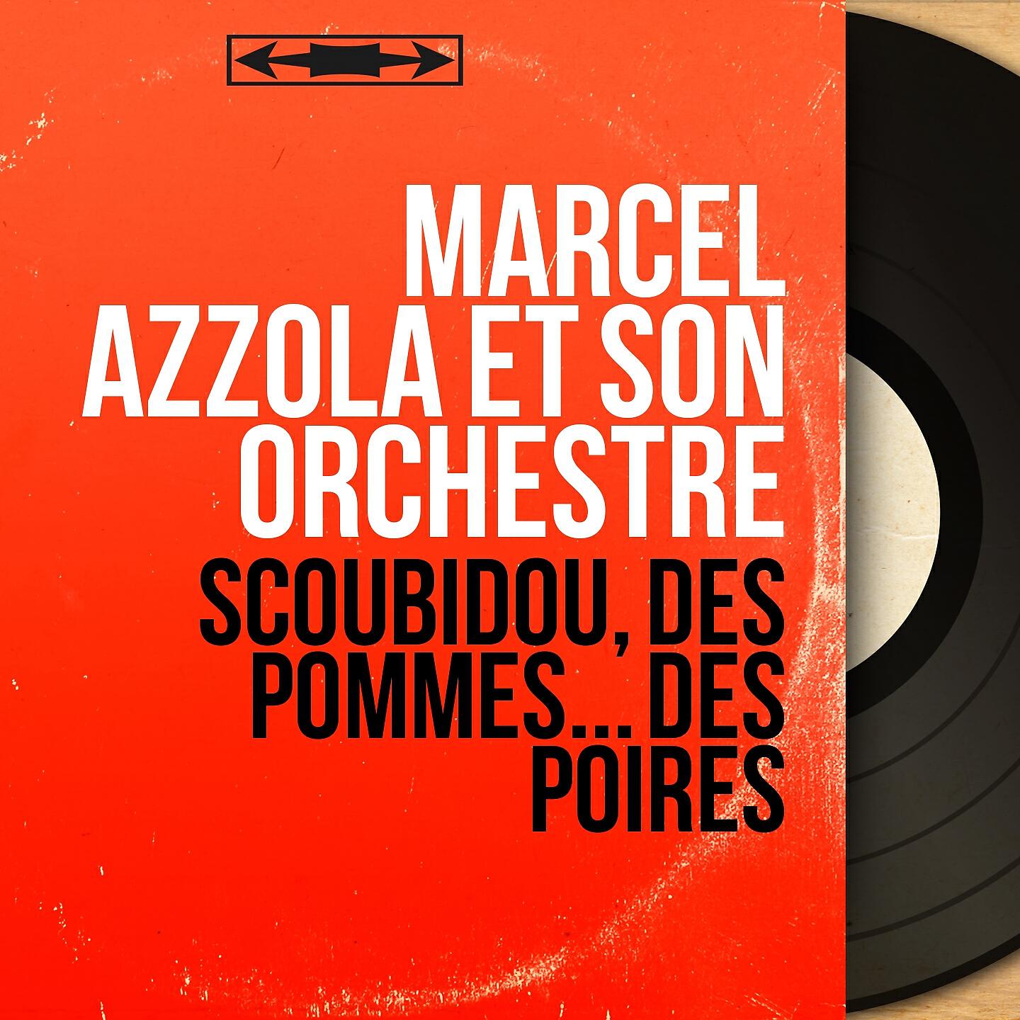 Marcel Azzola et son orchestre - Parfait, ne changez rien