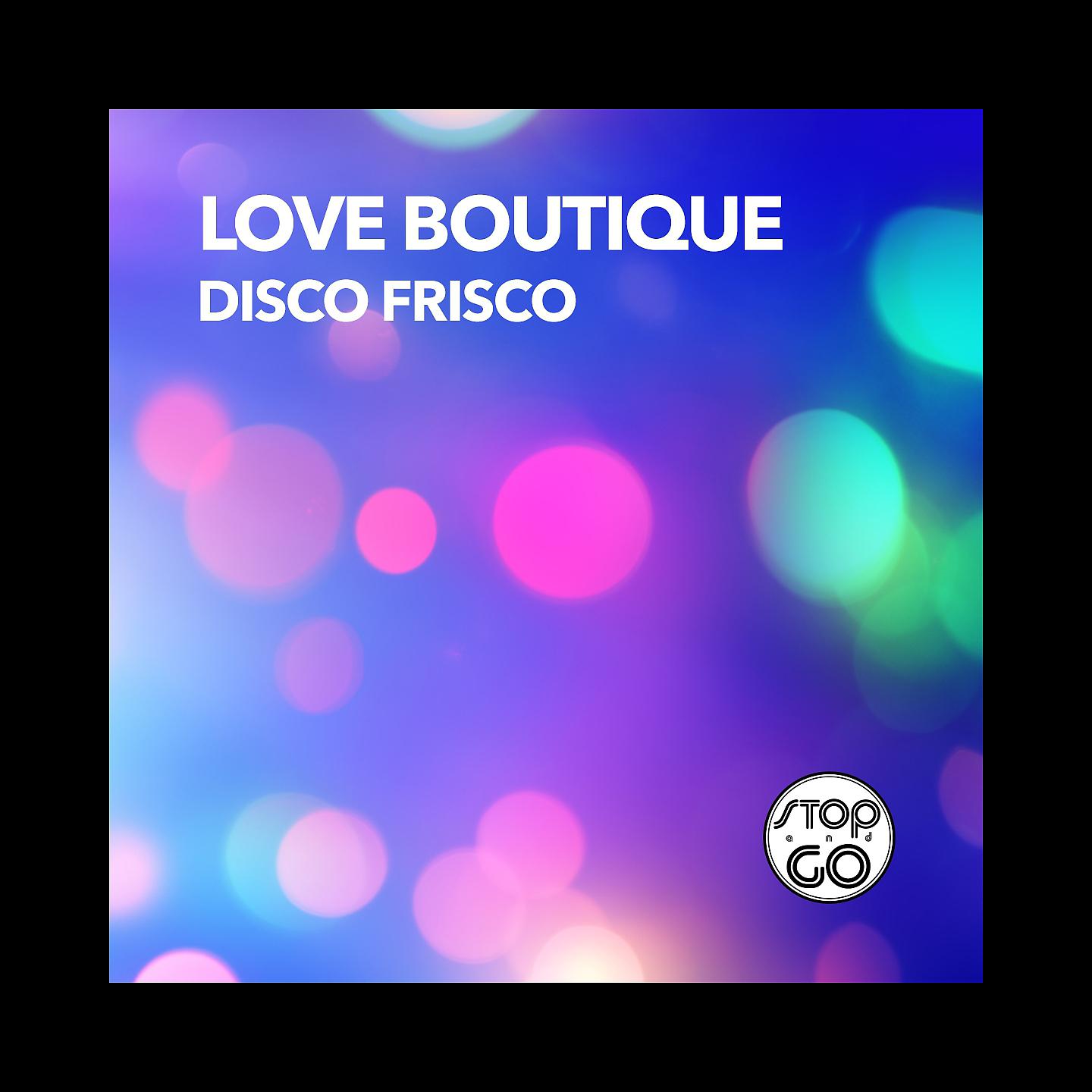 Постер альбома Disco Frisco
