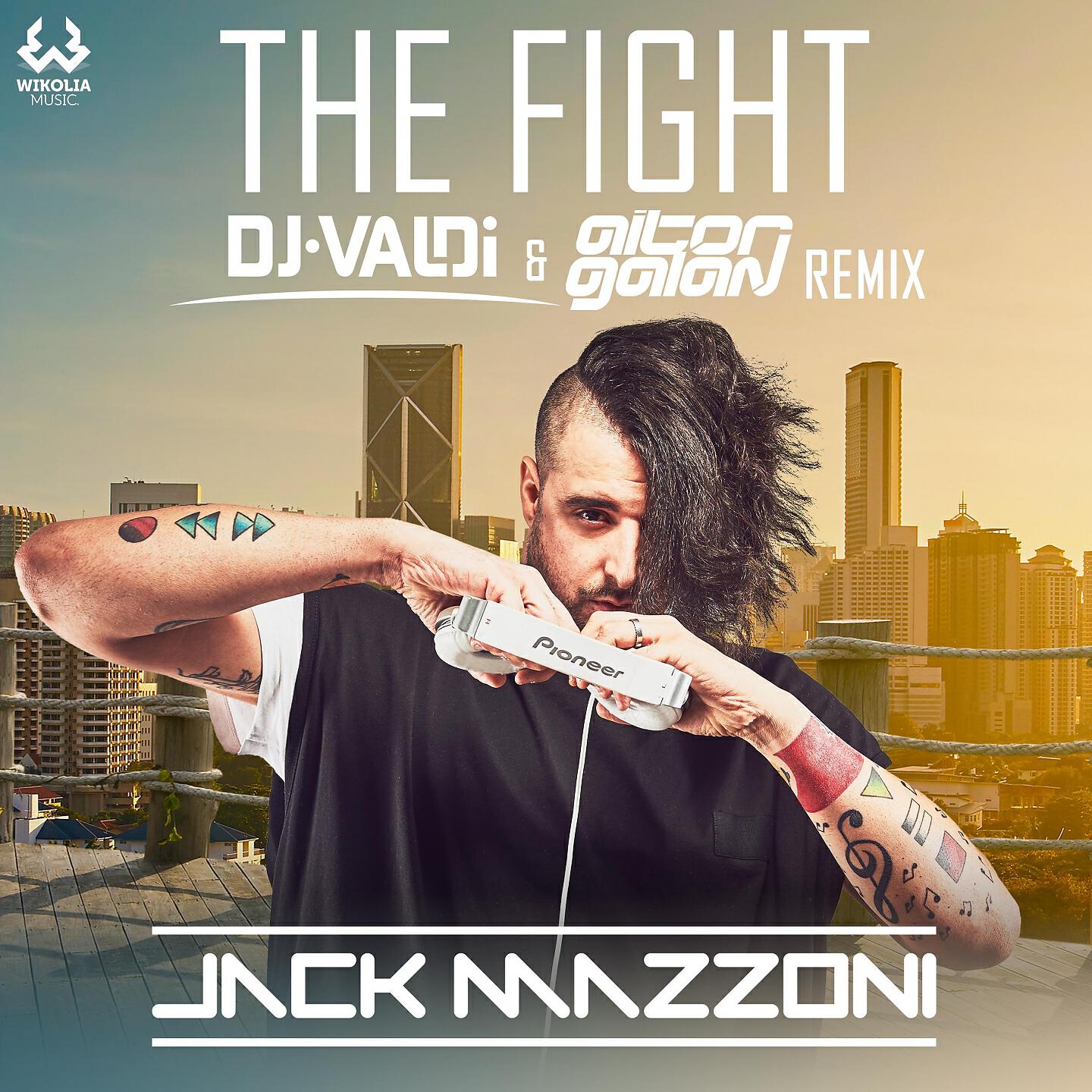 Jack Mazzoni - The Fight (DJ Valdi & Aitor Galan Remix) [Extended Version]