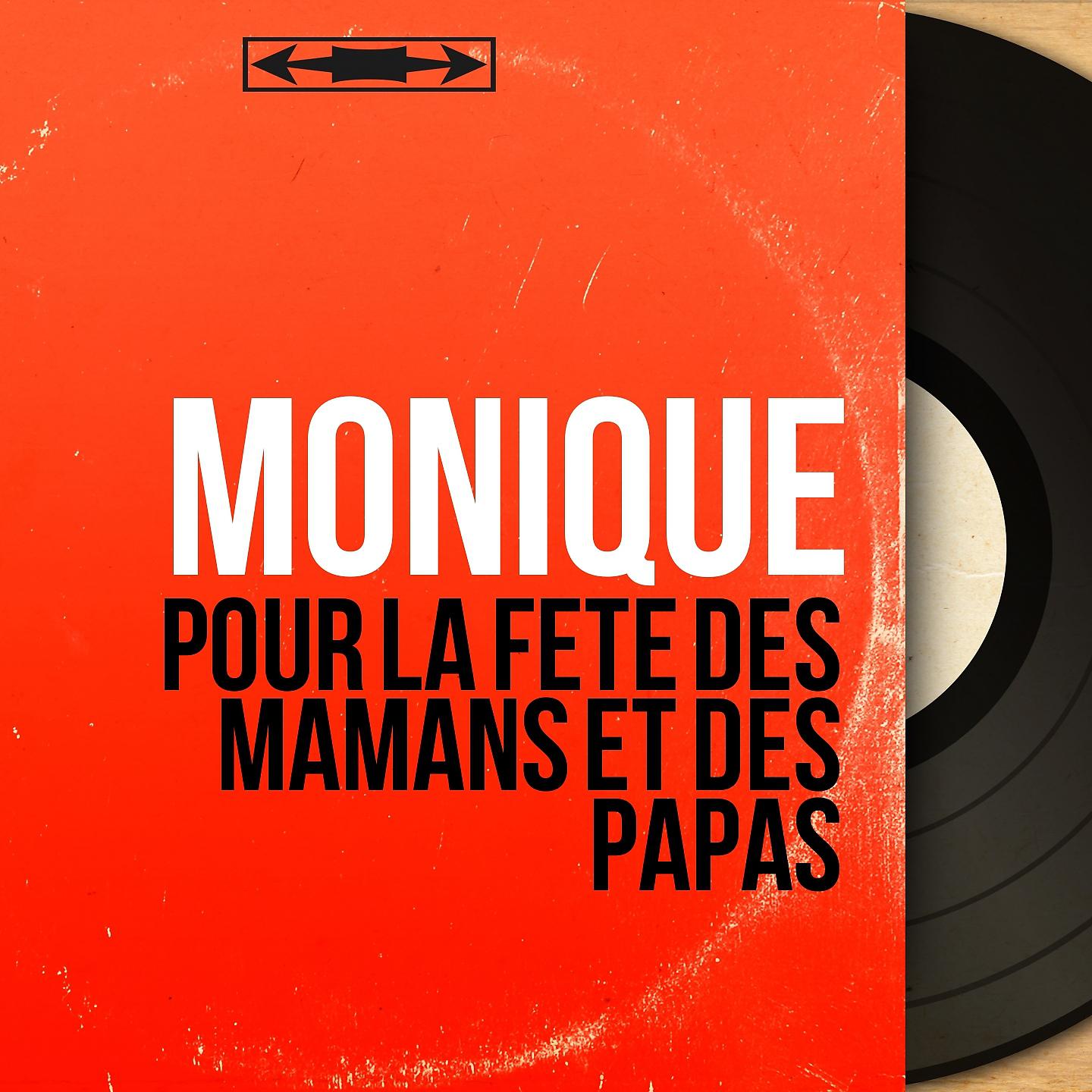 Постер альбома Pour la fête des mamans et des papas