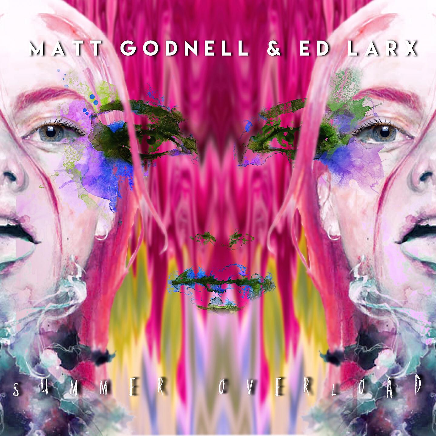 Matt Godnell - Summer Overload