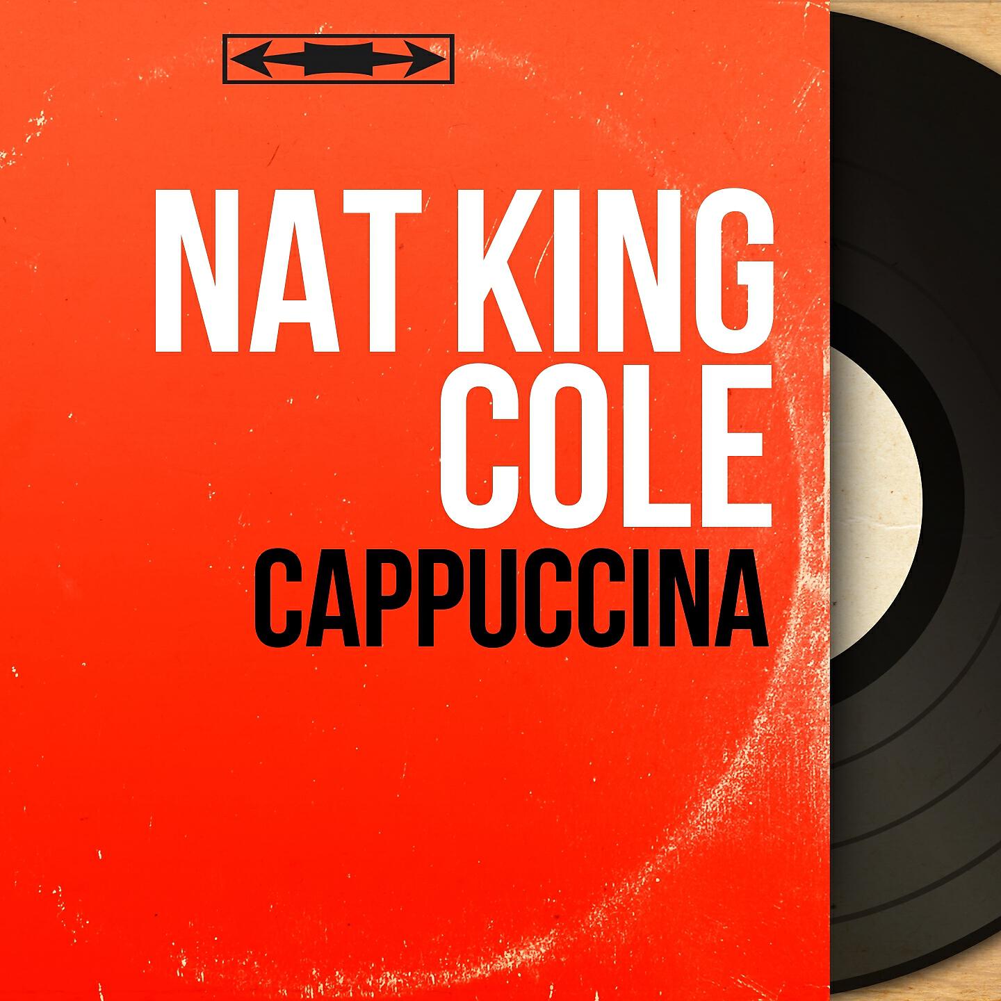 Nat King Cole - Take a Fool's Advice