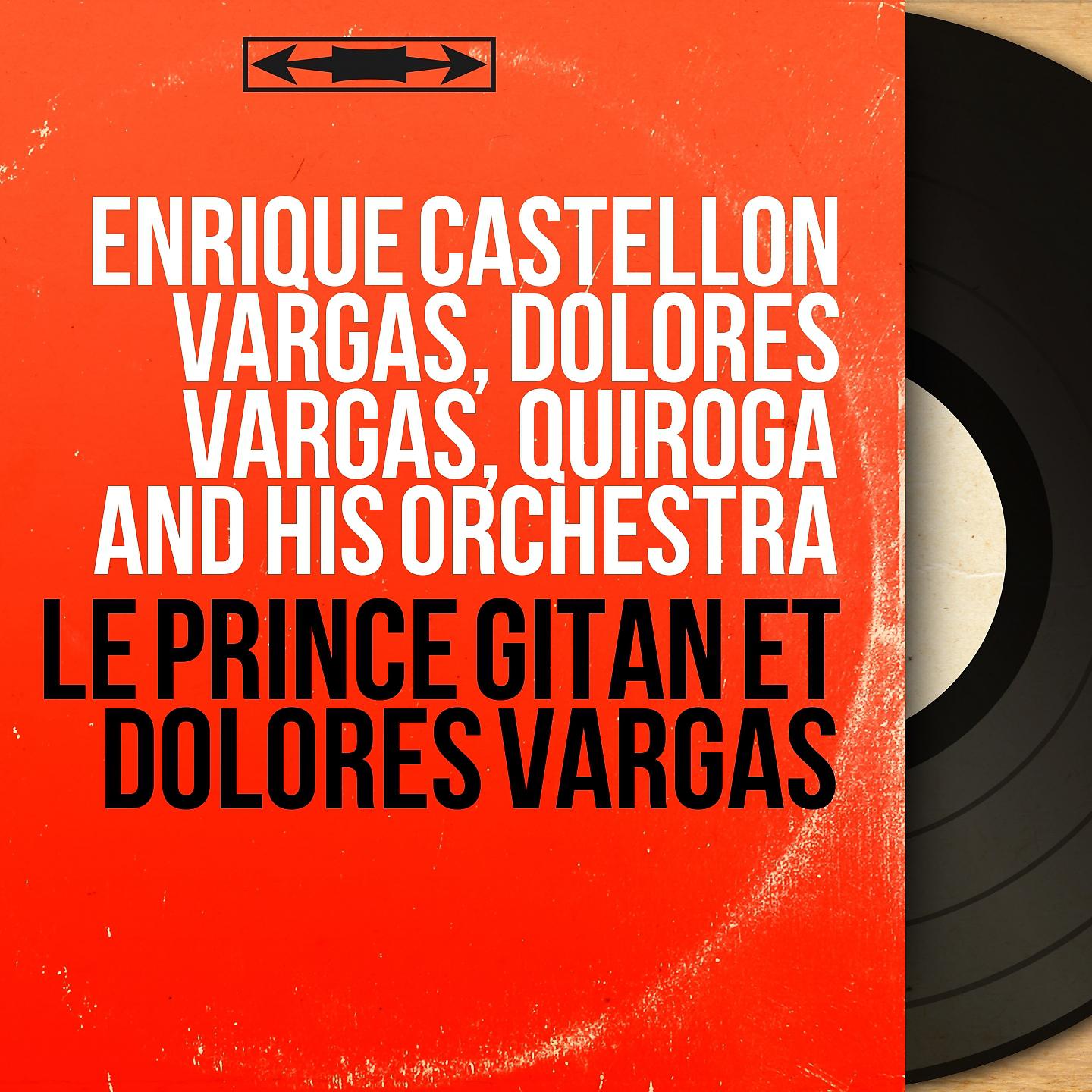 Постер альбома Le prince gitan et Dolores Vargas