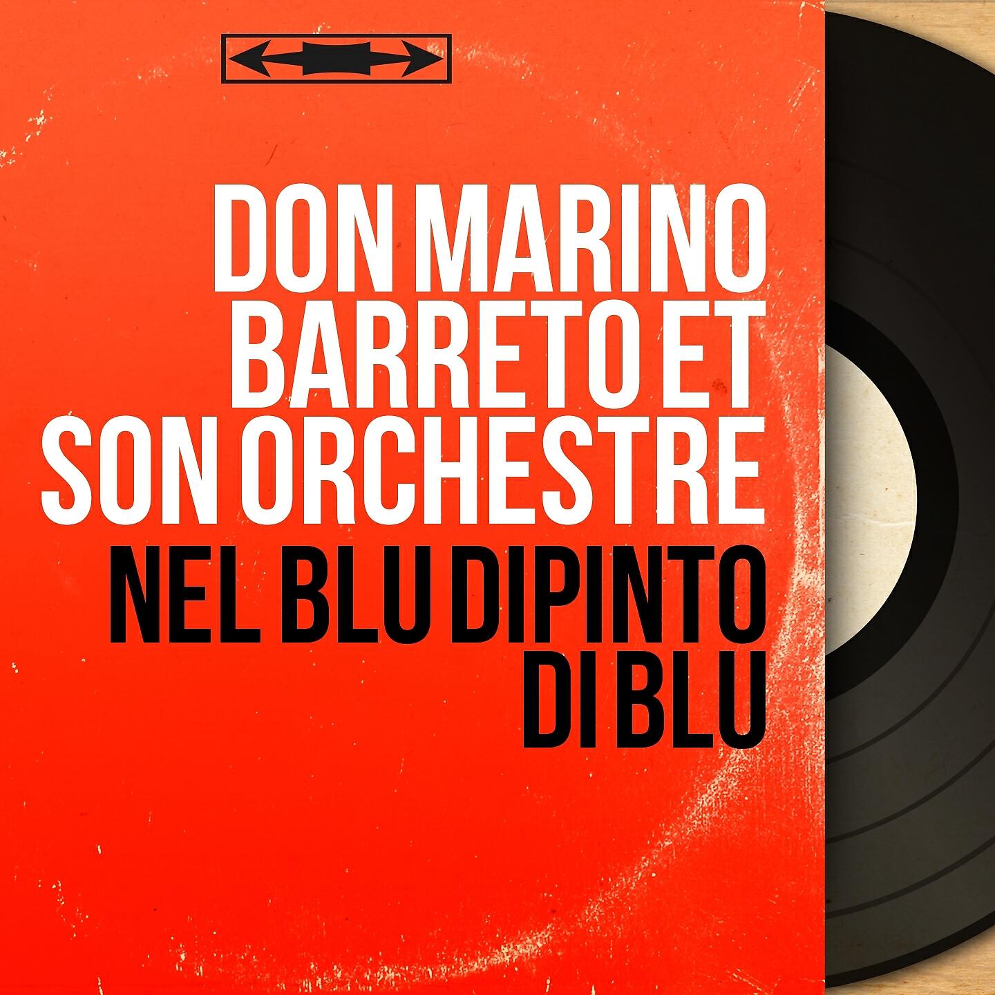 Don Marino Barreto et son orchestre - Sogni di fumo