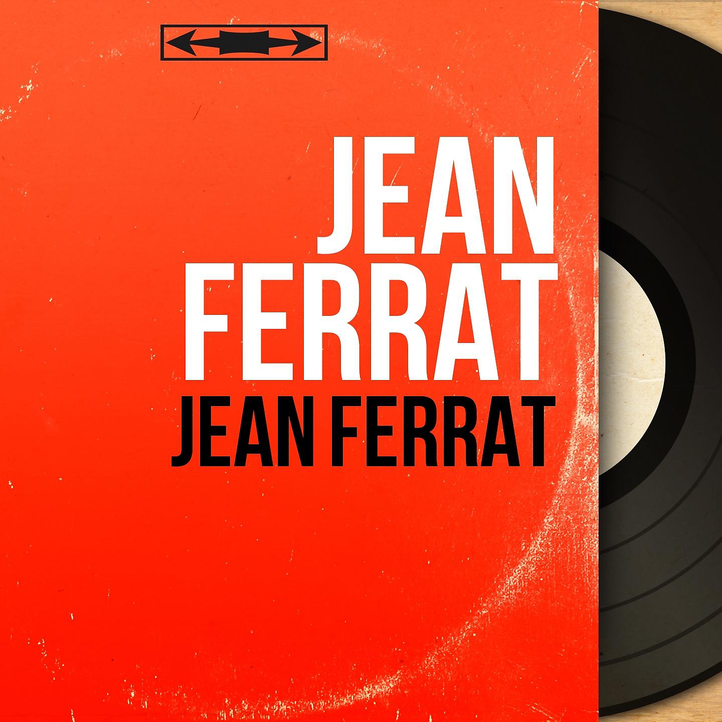 Постер альбома Jean Ferrat