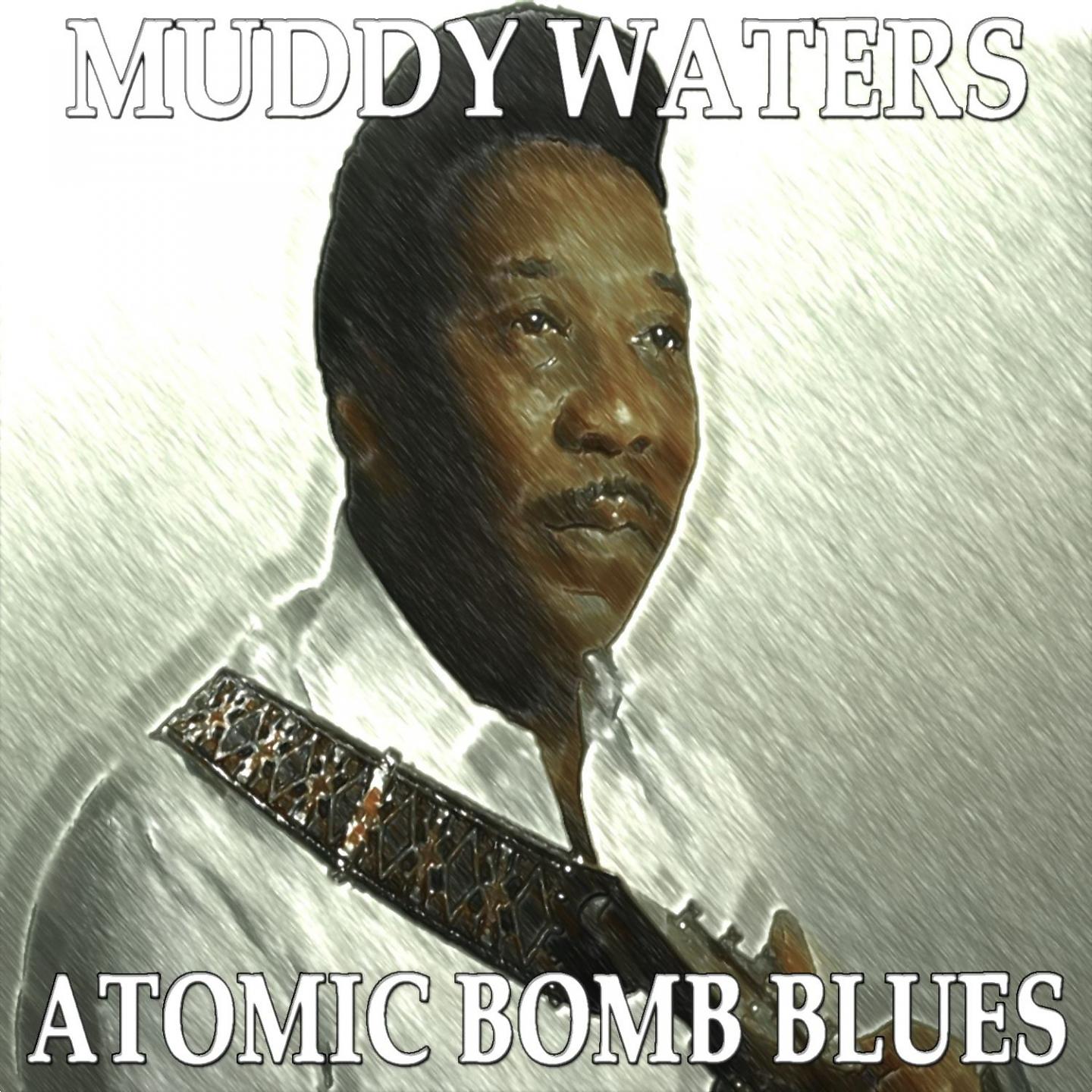Постер альбома Atomic Bomb Blues