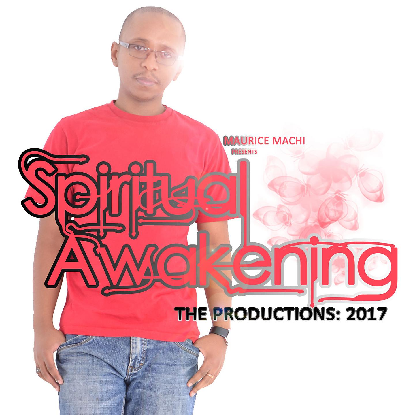 Постер альбома Spiritual Awakening: The Productions 2017