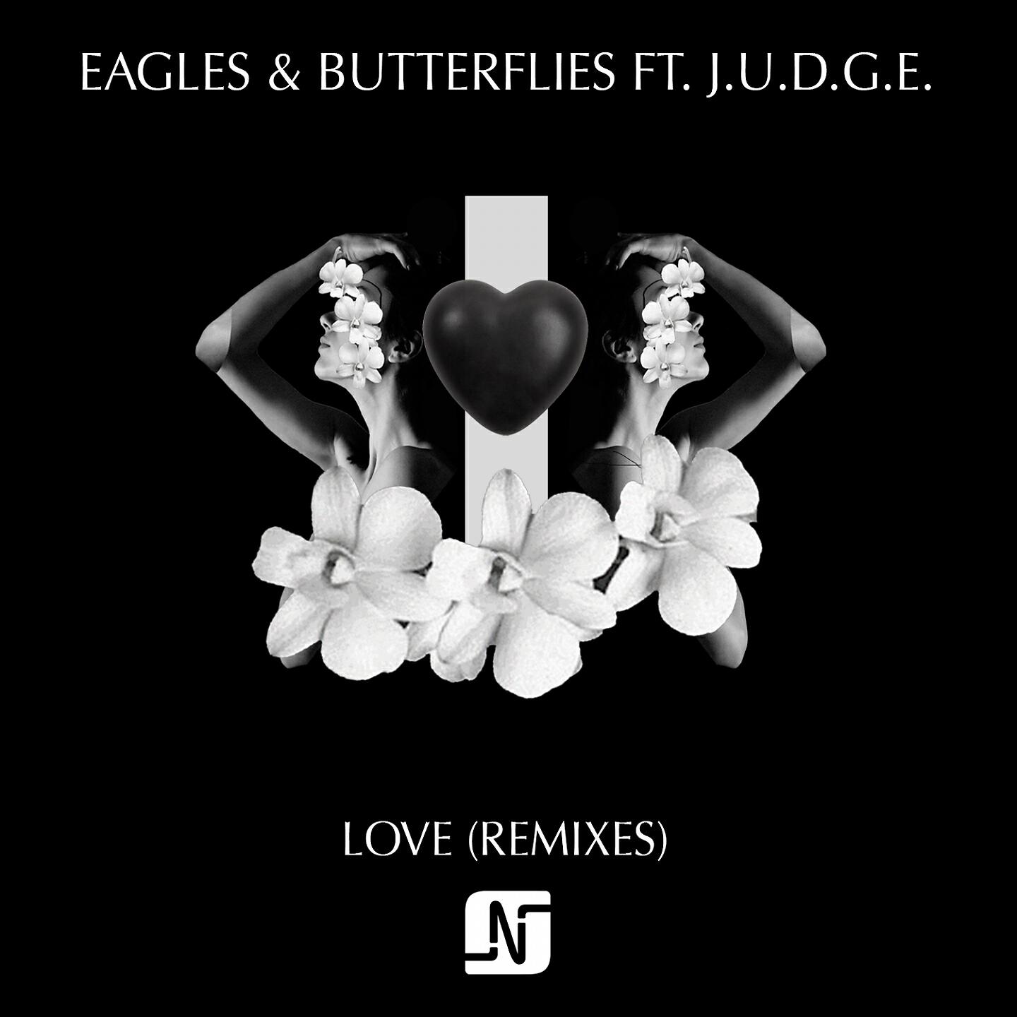 Eagles & Butterflies - Love (Eagles & Butterflies Club Mix)