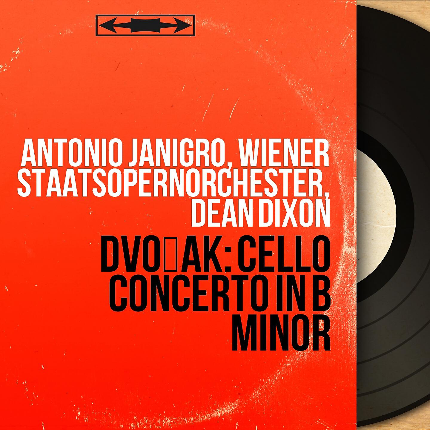 Antonio Janigro - Cello Concerto in B Minor, Op. 104, B. 191: II. Adagio ma non troppo