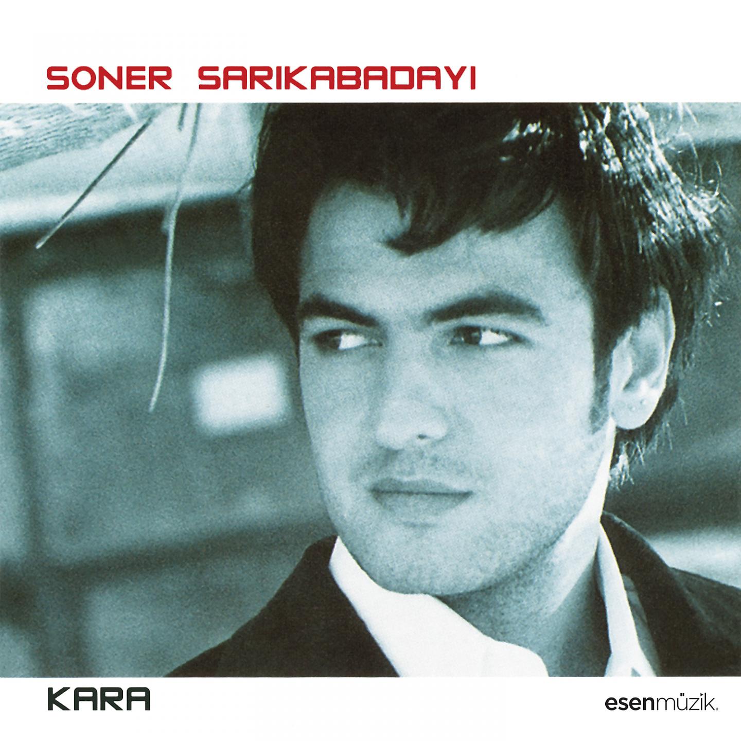 Soner Sarıkabadayı - Kara