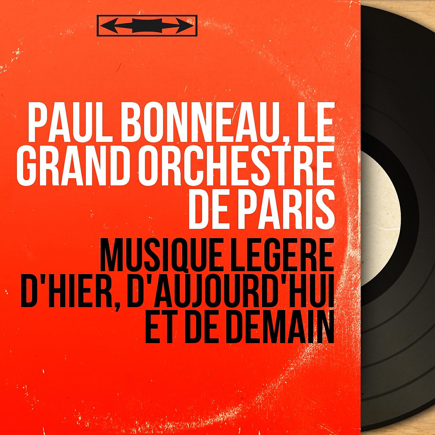 Paul Bonneau - Vive les vacances
