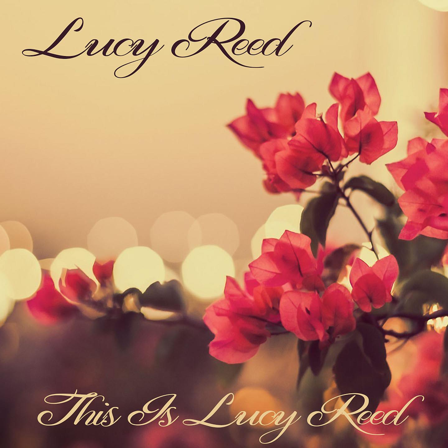 Постер альбома Lucy Reed: This Is Lucy Reed