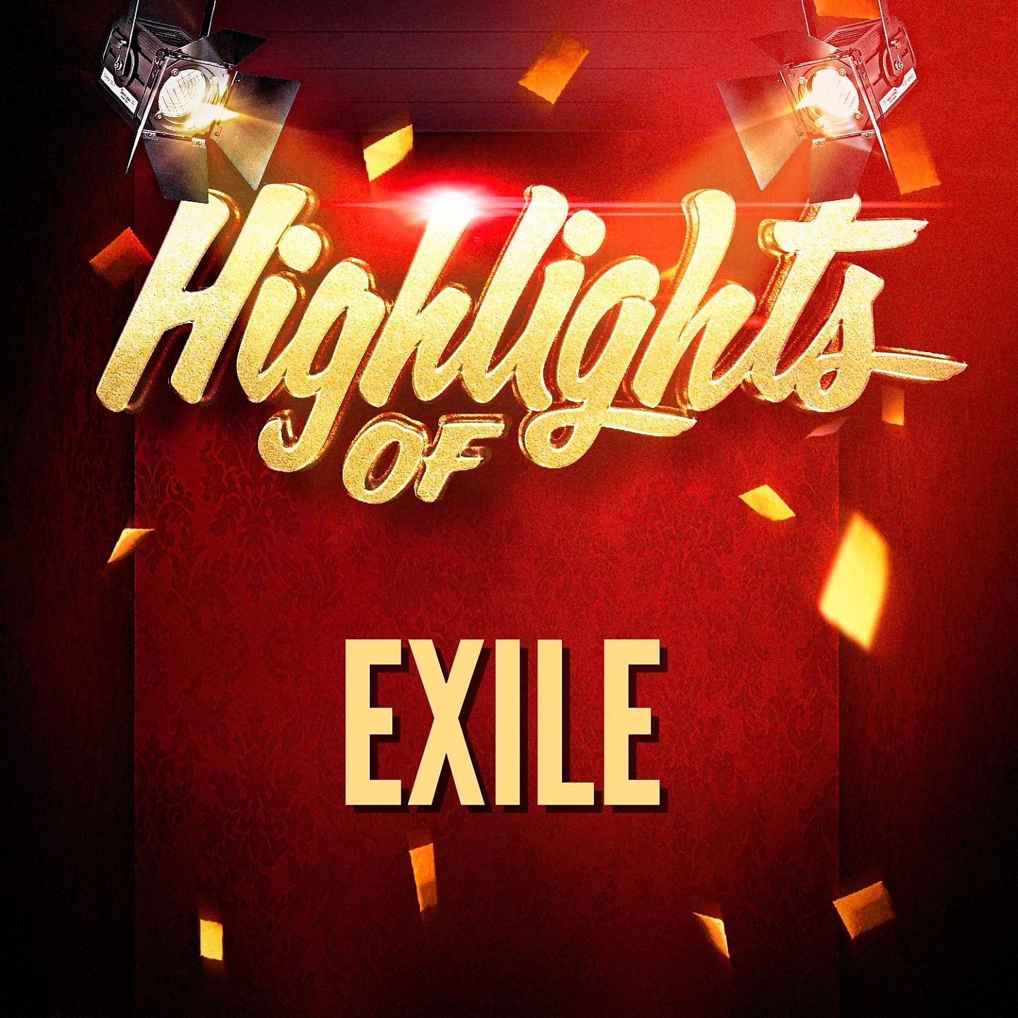 Постер альбома Highlights of Exile