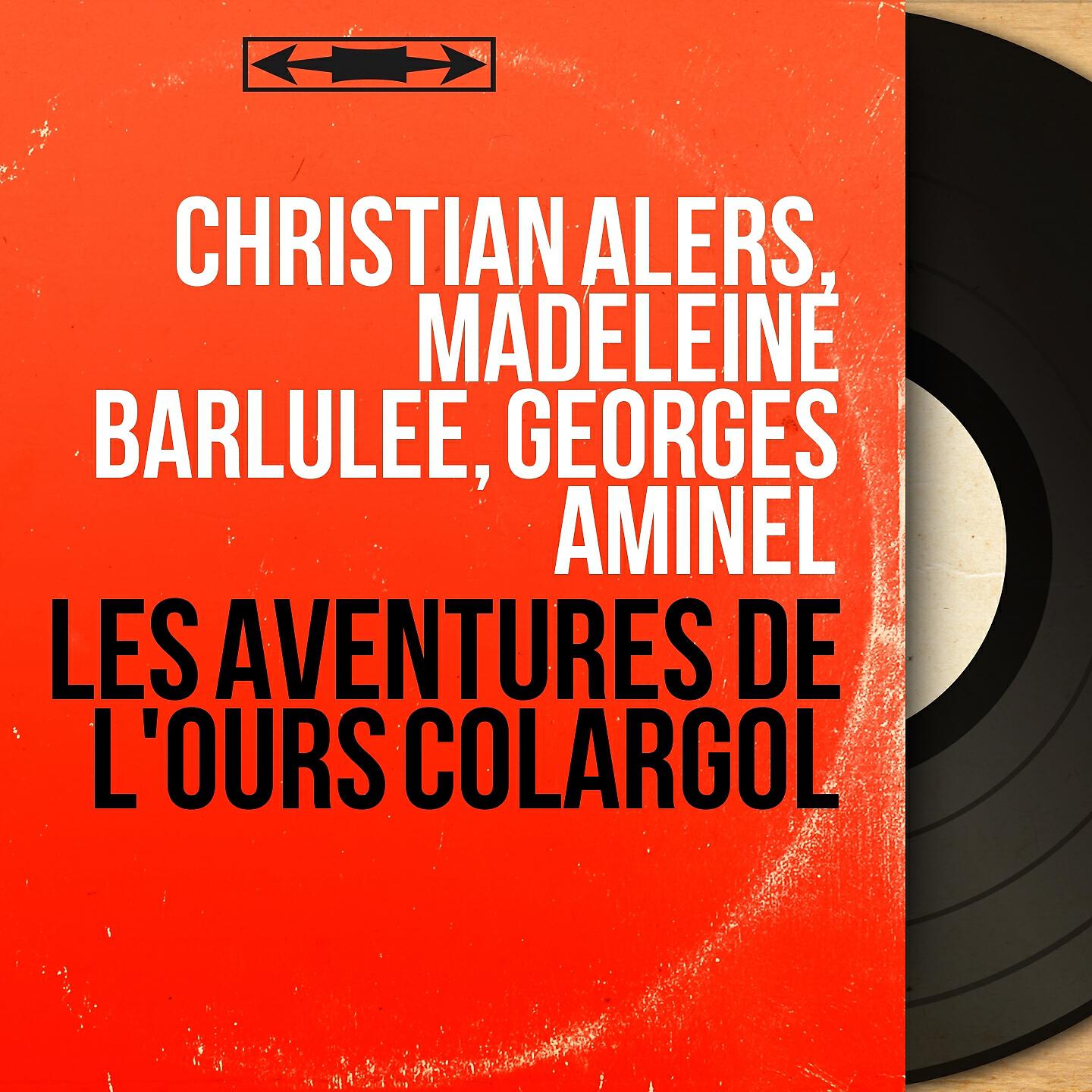 Christian Alers - Colargol et le roi des oiseaux